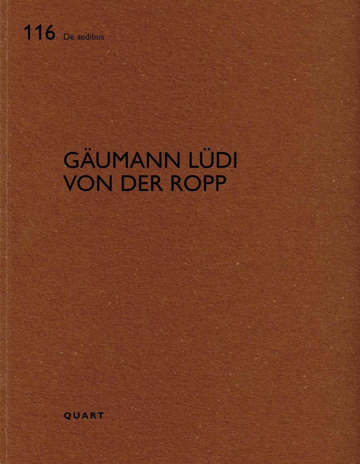 Gäumann Lüdi von der Ropp / Heinz Wirz