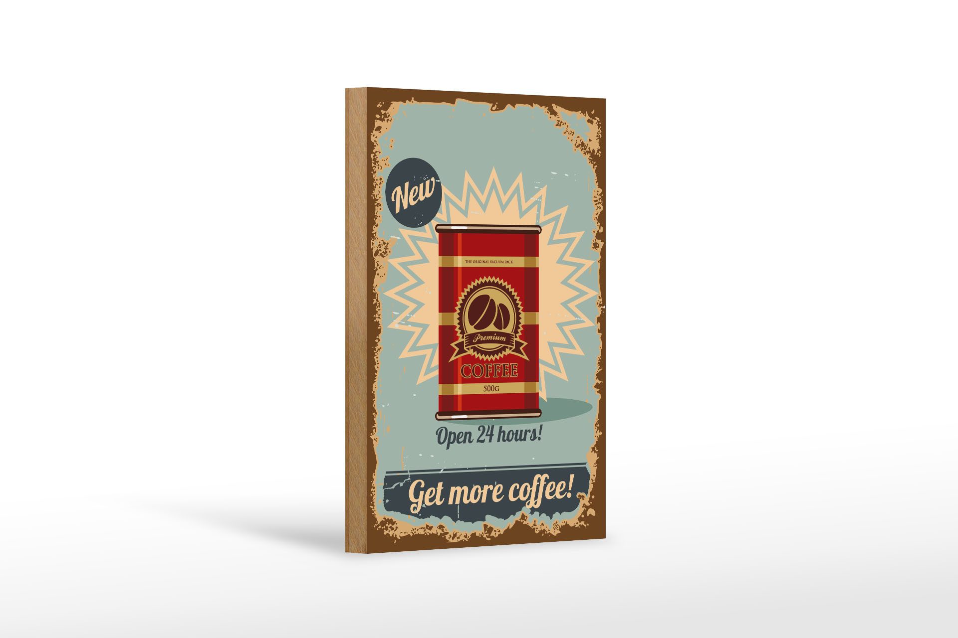 Holzbild Retro 12x18 cm Kaffee get more Coffee 500g