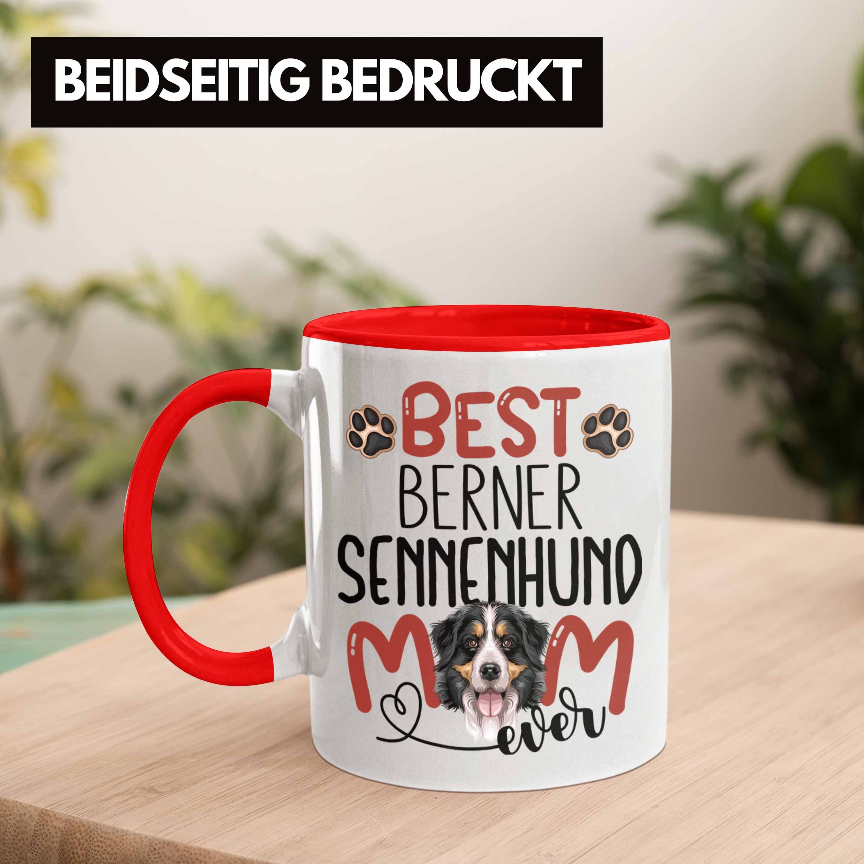 Tasse Berner Mom Gesche Besitzerin Geschenk Rot Trendation Sennenhund Tasse Lustiger Spruch