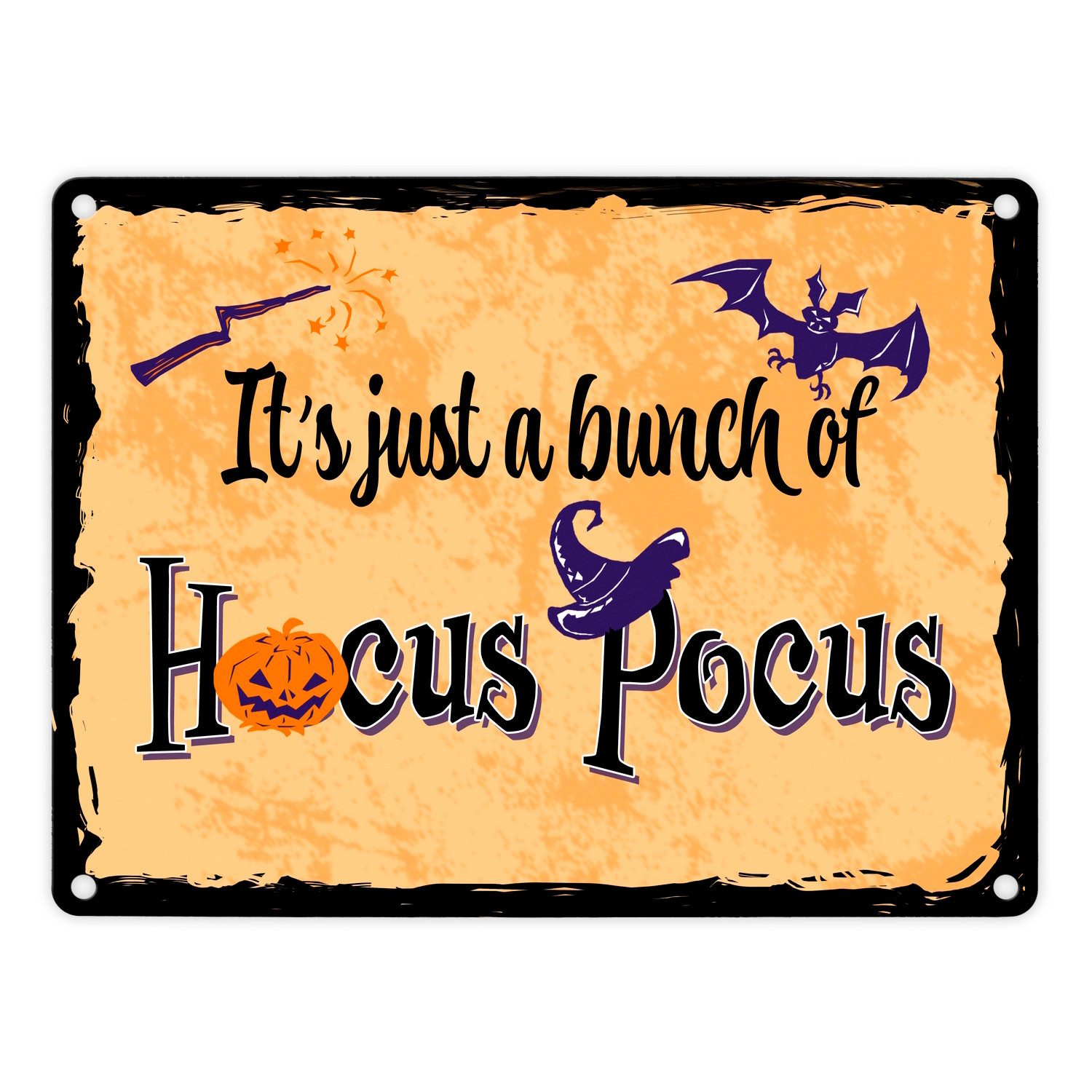 Metallschild Metallschild in 15x20 cm mit Halloween Motiv und Spruch It's just a