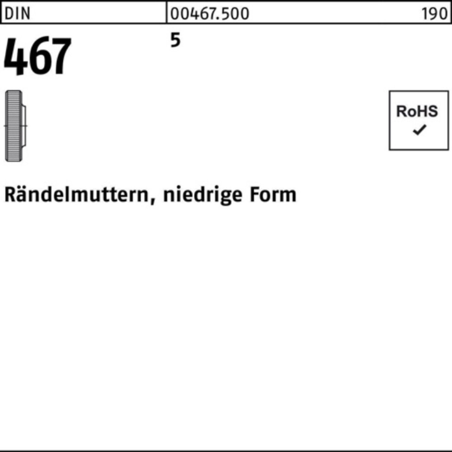 Reyher Rändelmutter 100er Pack Rändelmutter DIN 467 niedrige FormM5 5 100 Stück DIN 467
