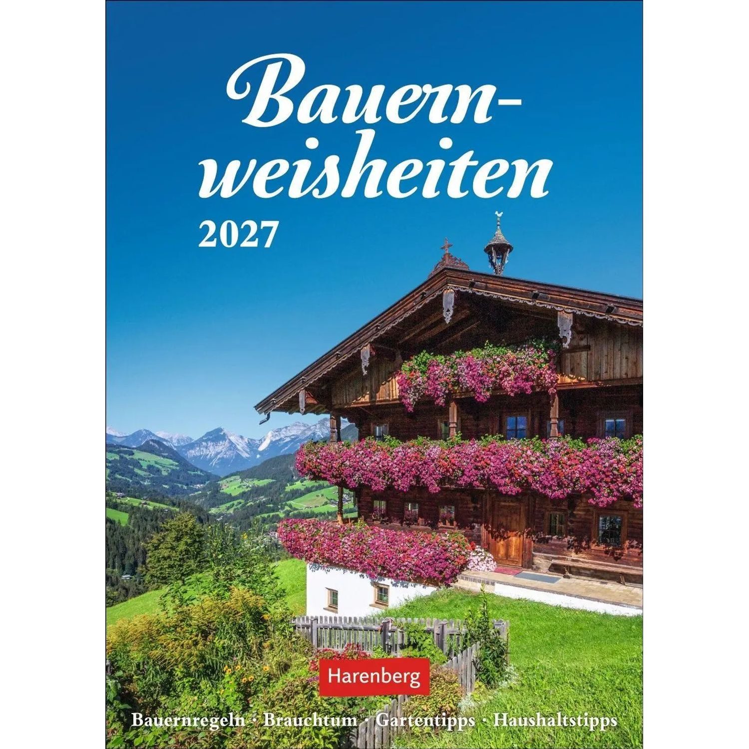 Harenberg Kalender Verlag Wandkalender Bauernweisheiten Wochenkalender 2027 - Bauernregeln, Brauchtum,...