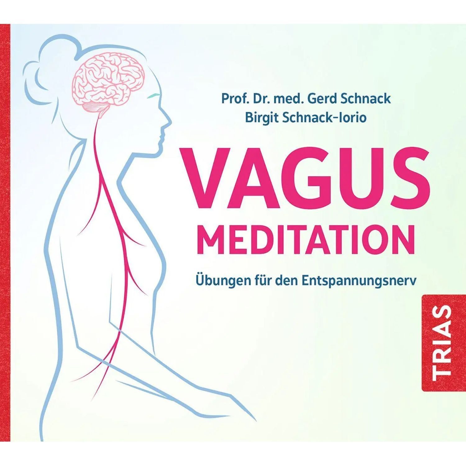 Trias Hörspiel Vagus-Meditation
