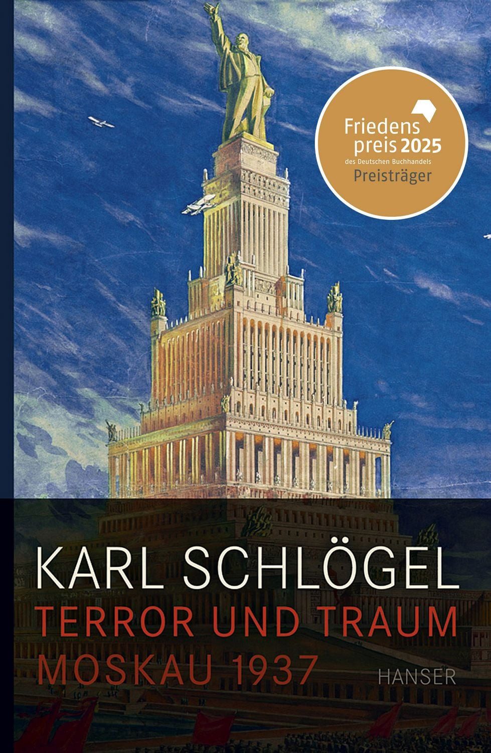 Terror und Traum / Karl Schlögel, Moskau 1937