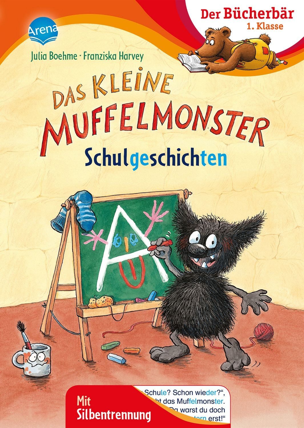 Das kleine Muffelmonster. Schulgeschichten / Julia Boehme