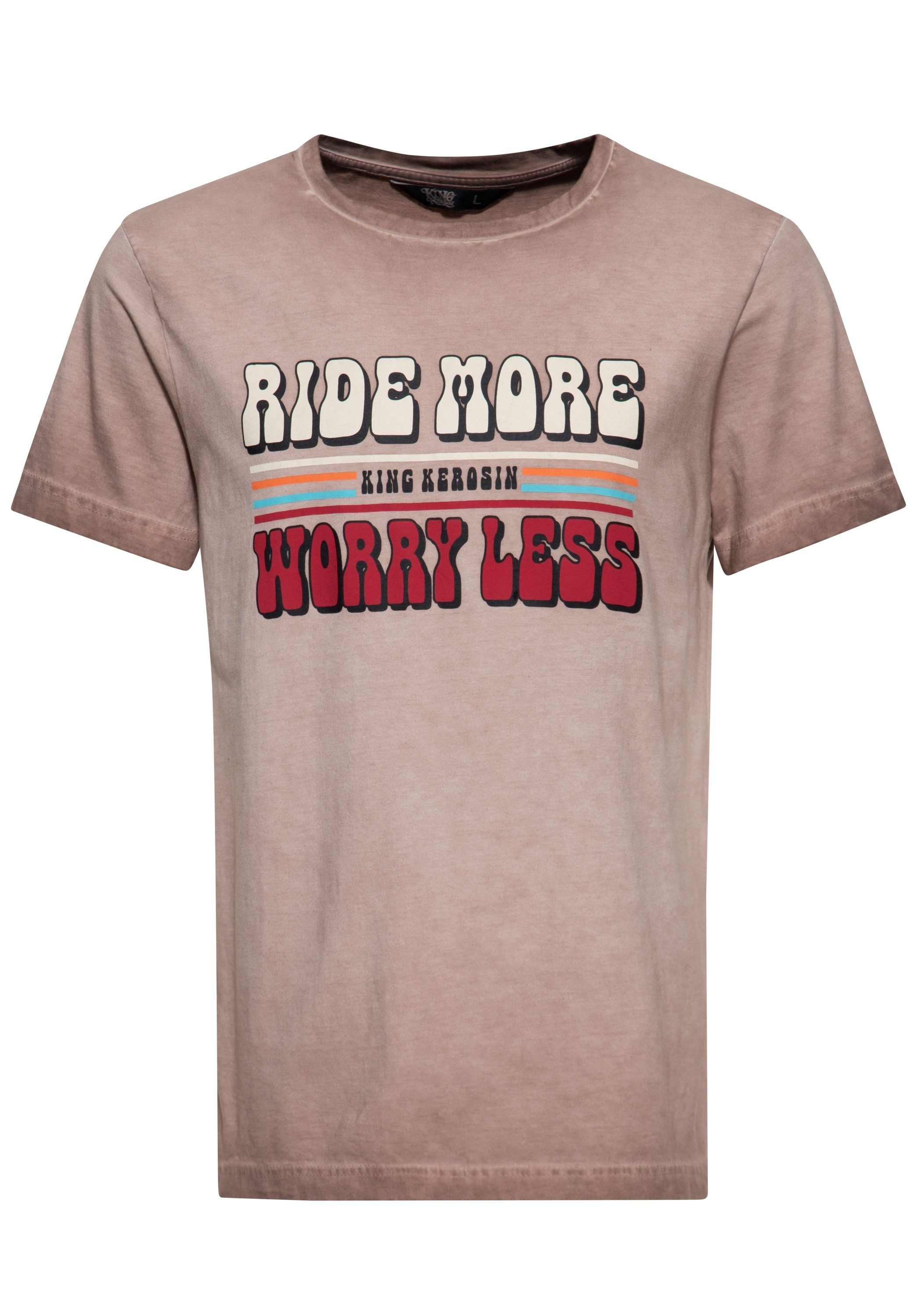 KingKerosin Print-Shirt Ride More Worry Less (1-tlg) mit besonderer Waschung