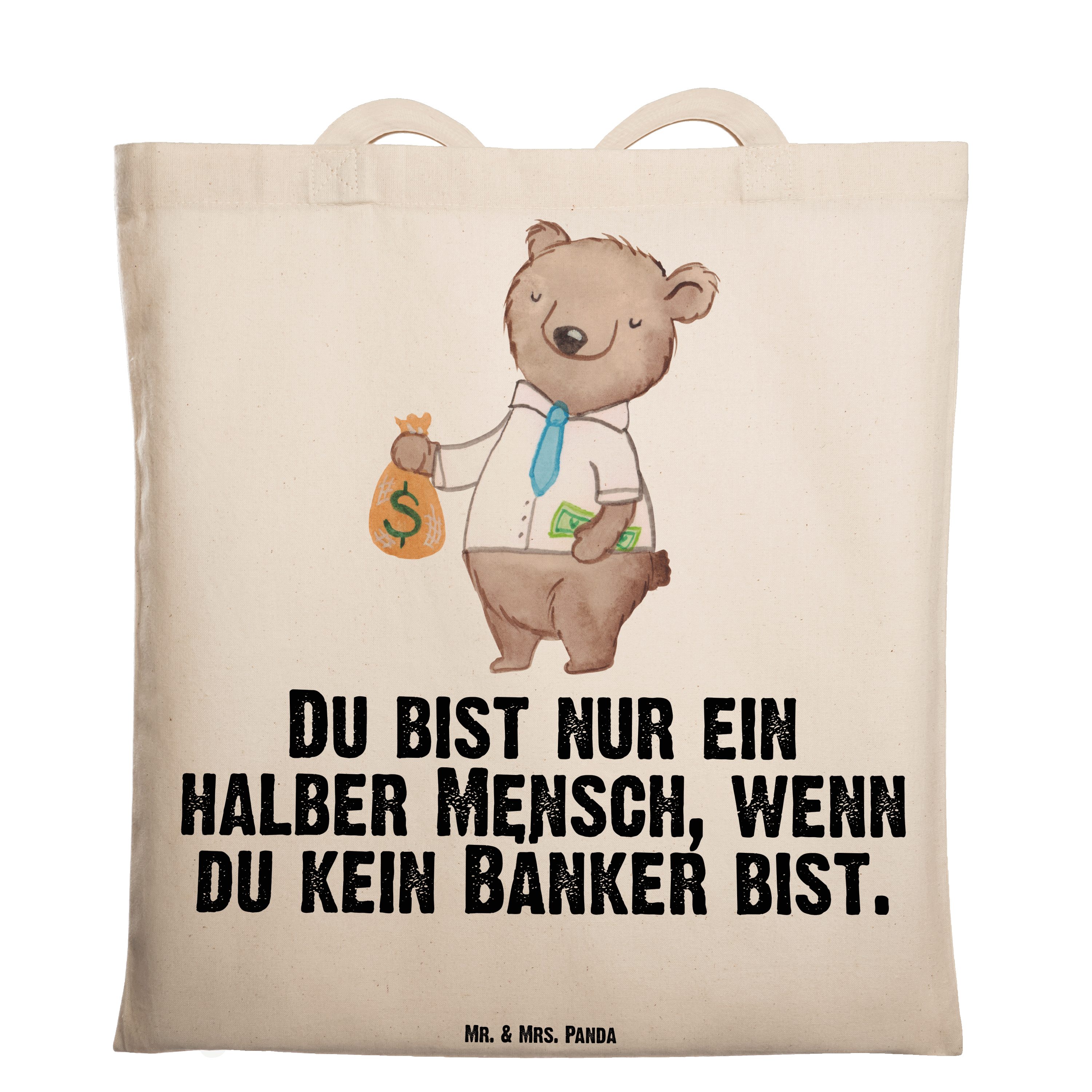 Mr. & Mrs. Panda Tragetasche Bänker mit Herz - Transparent - Geschenk, reich, Danke, Bankangestell (1-tlg)