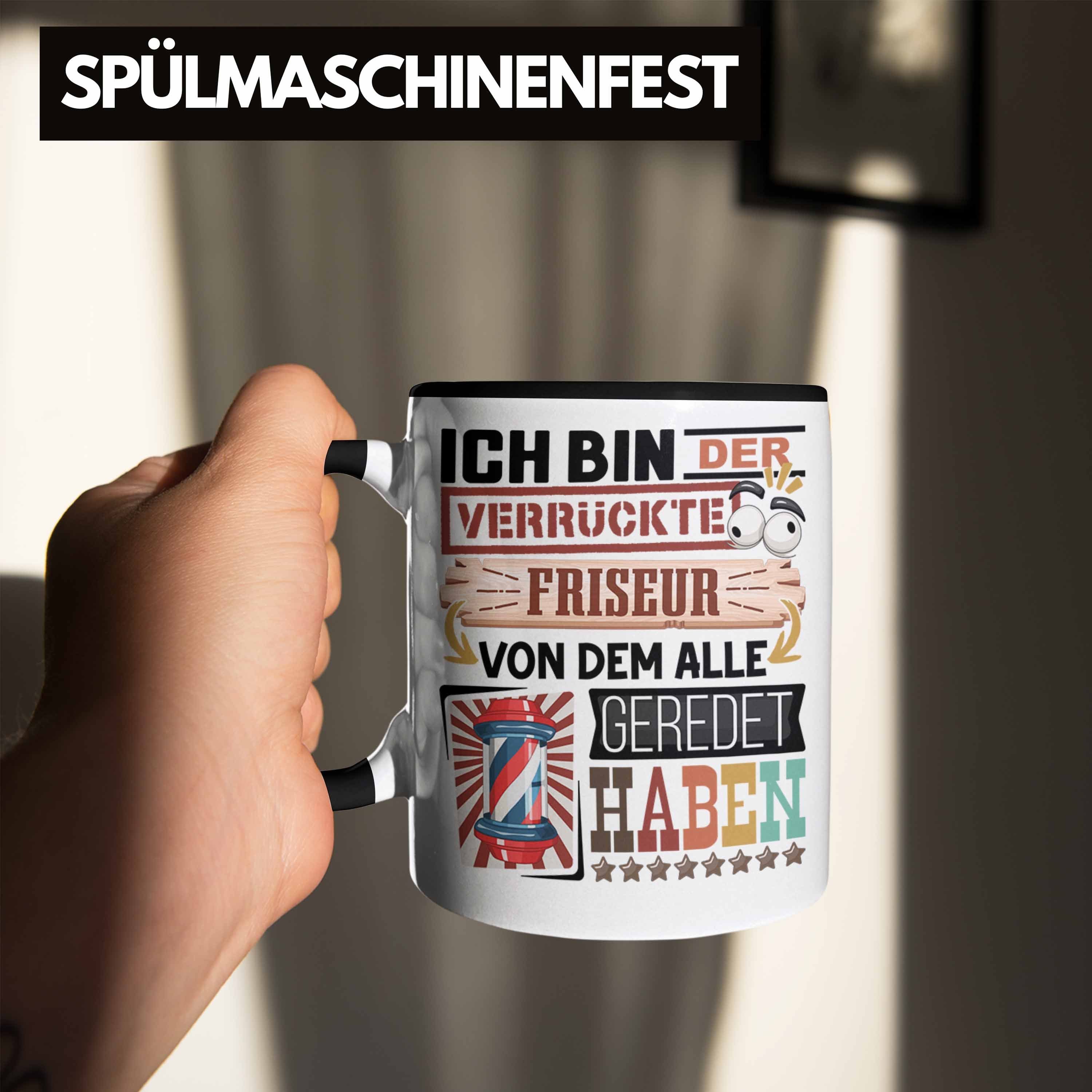 Geschenk Friseur Tasse Tasse Geschenkidee Friseur Schwarz Geburtst Spruch Trendation Lustig für