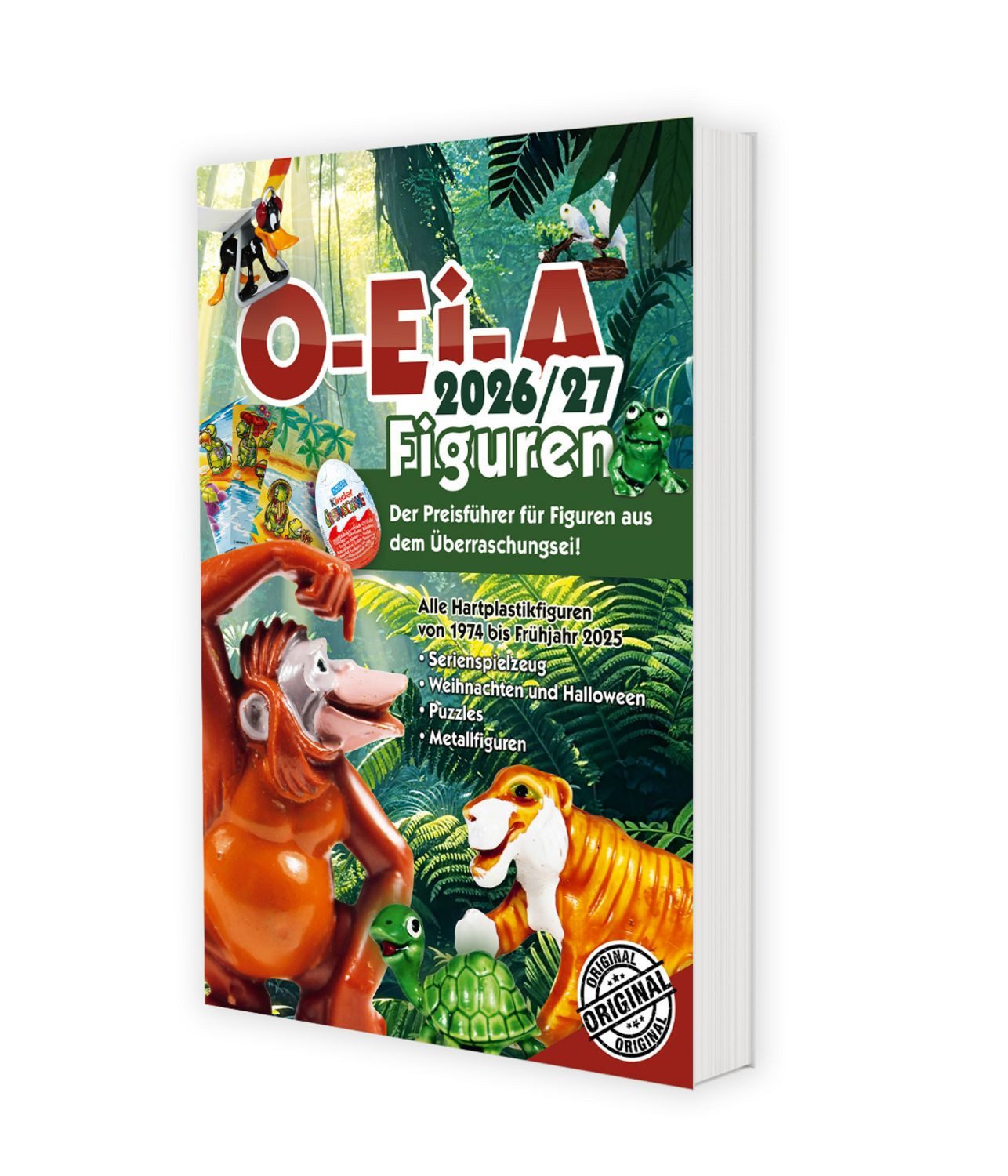 O-Ei-A Figuren 2026/27 - Der Preisführer für Figuren aus dem Überrasch / diverse