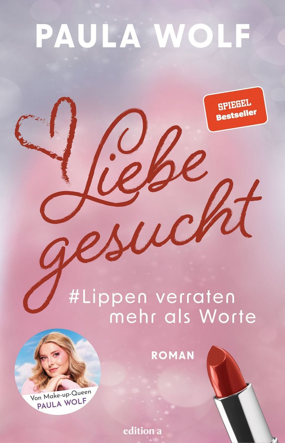 Liebe gesucht / Paula Wolf