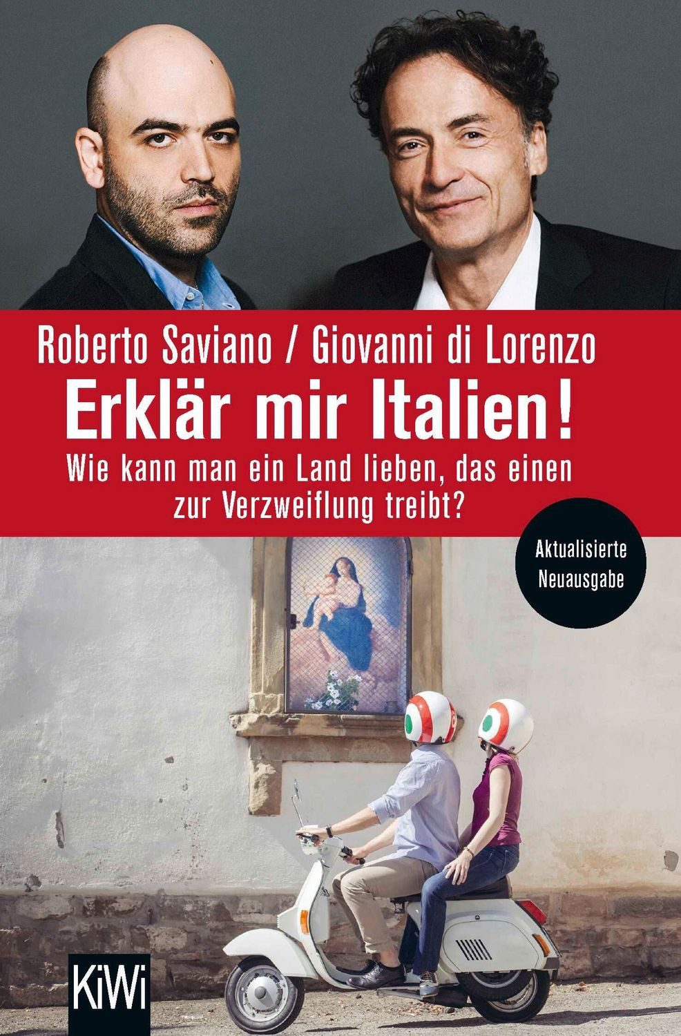 Erklär mir Italien! / Roberto Saviano, Giovanni di Lorenzo
