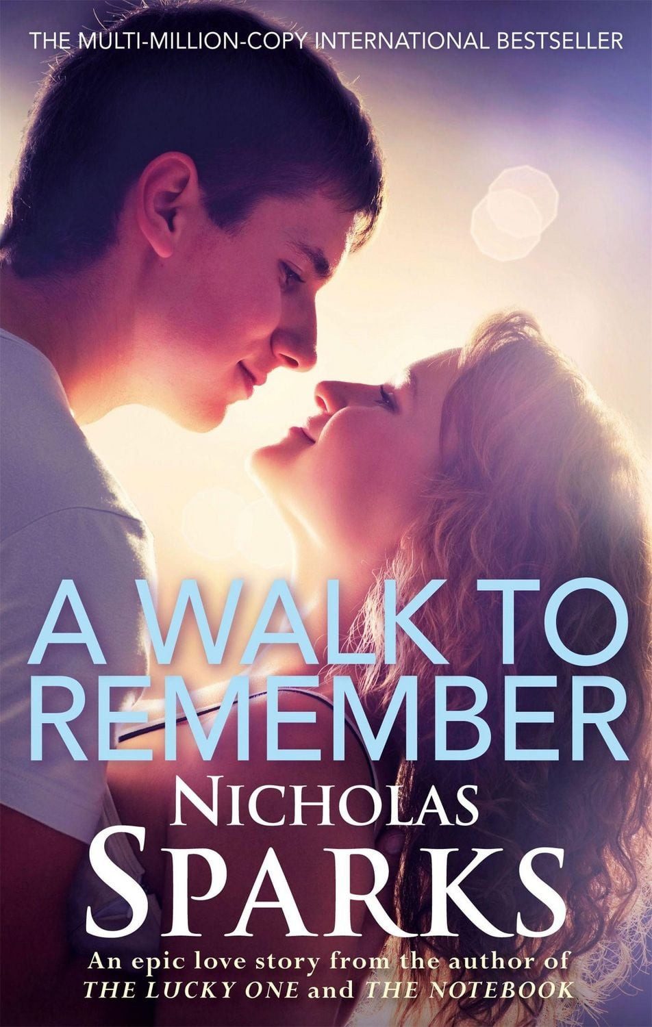 A Walk to Remember / Nicholas Sparks