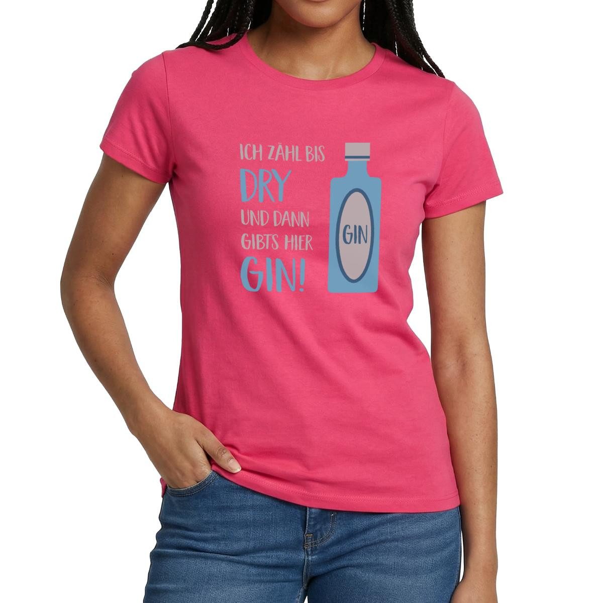 Spreadshirt T-Shirt Ich Zähl Bis Dry Dann Gibts Gin Frauen T-Shirt (1-tlg)