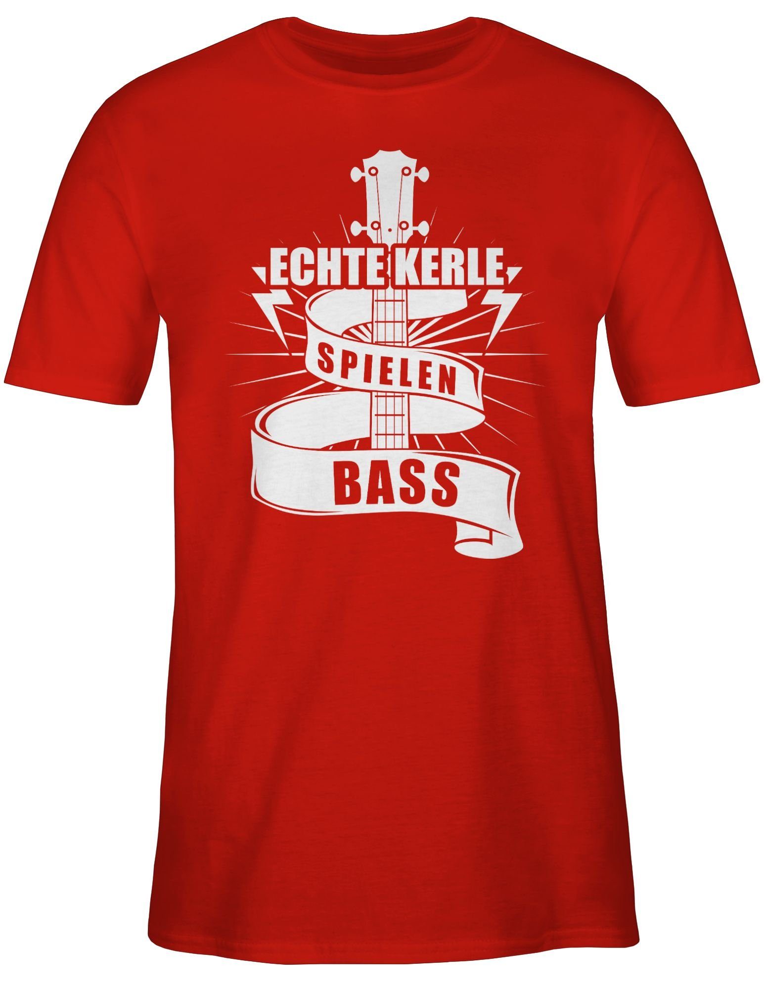 Shirtracer T-Shirt Echte Kerle Rot Musik Instrument spielen 2 Bass Zubehör