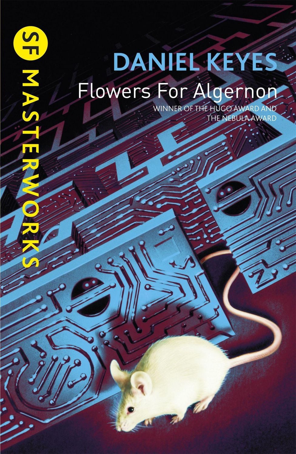 Flowers for Algernon / Daniel Keyes