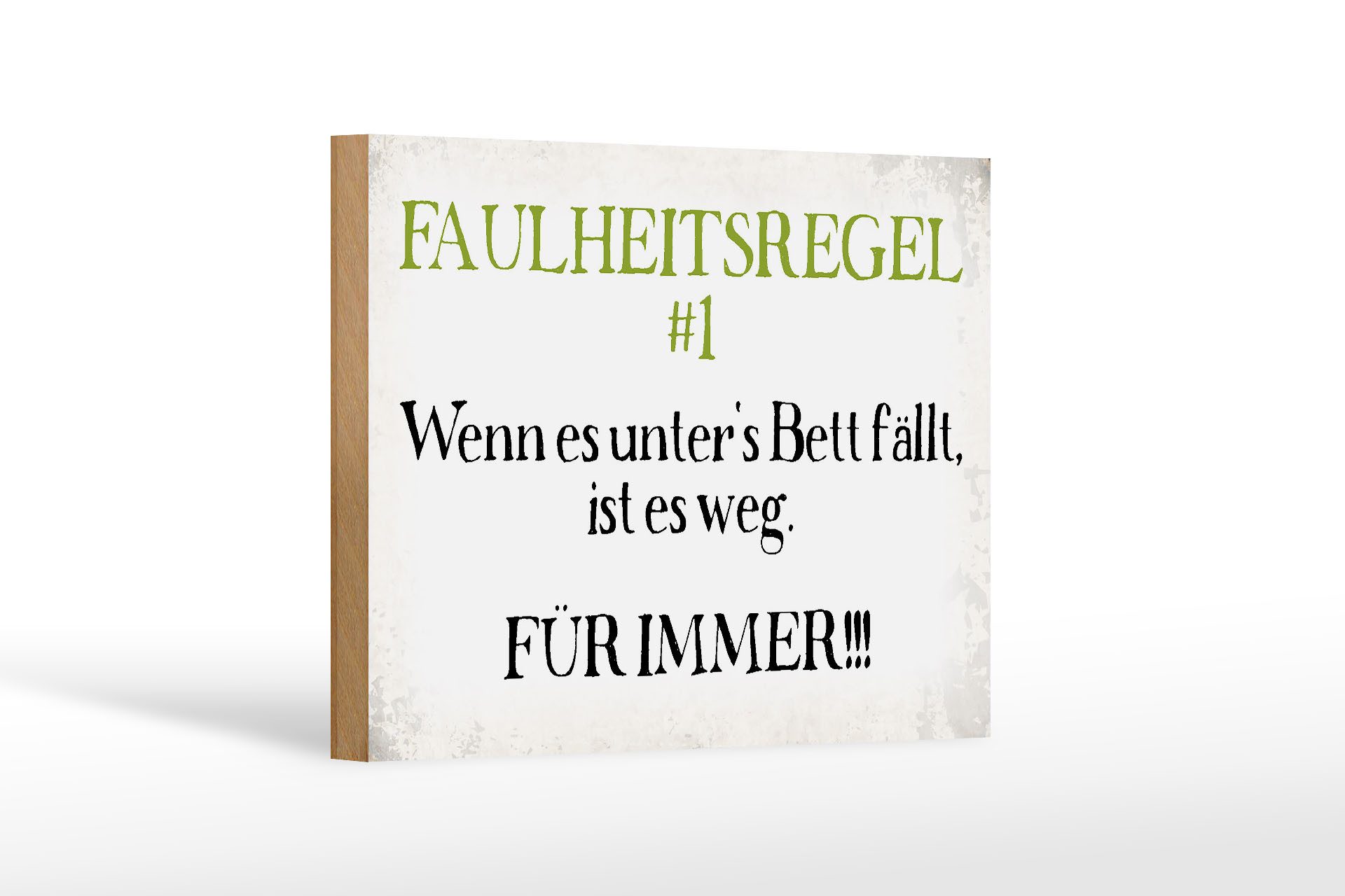 Holzbild Spruch 18x12 cm Faulheitsregel 1 Retro