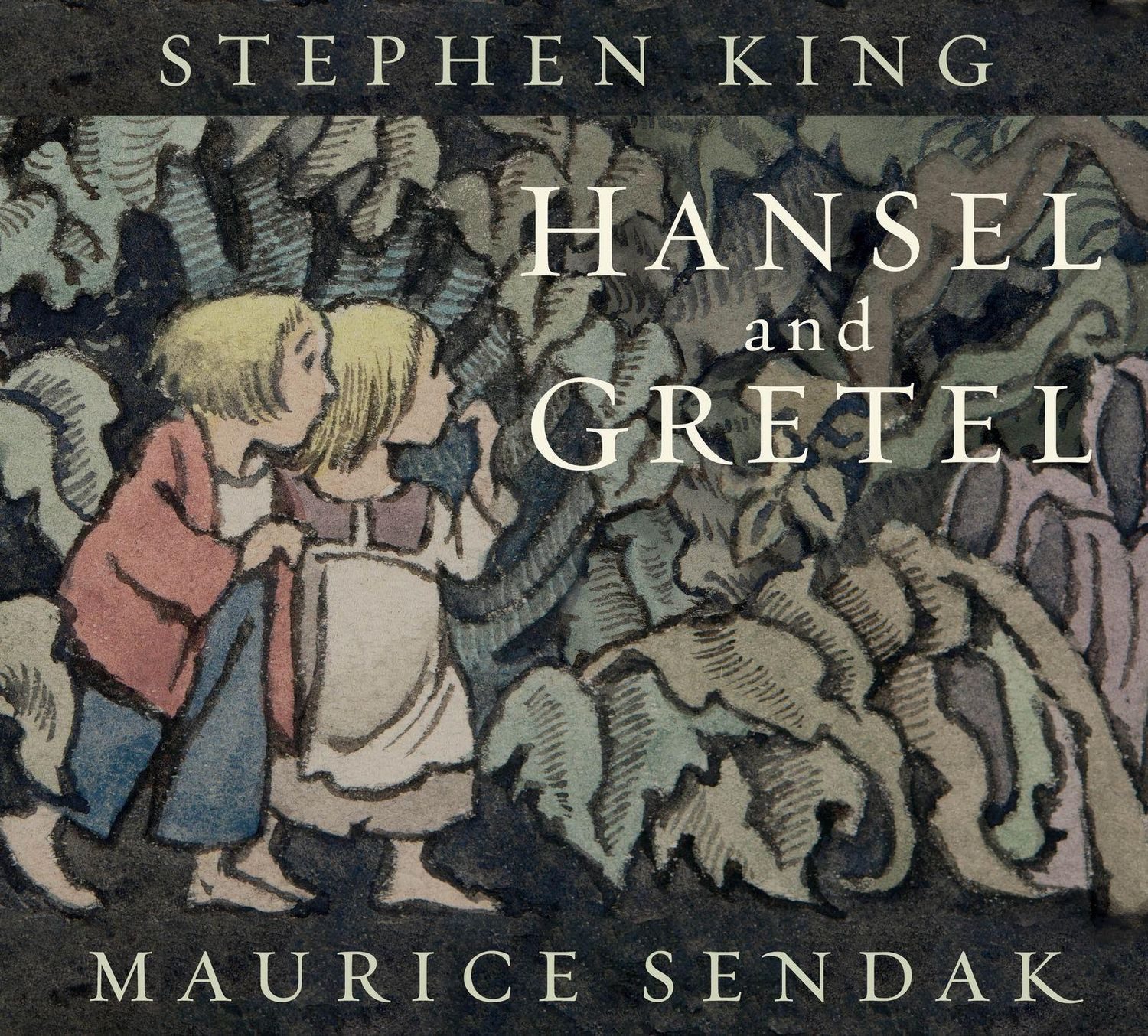 Hansel and Gretel / Stephen King