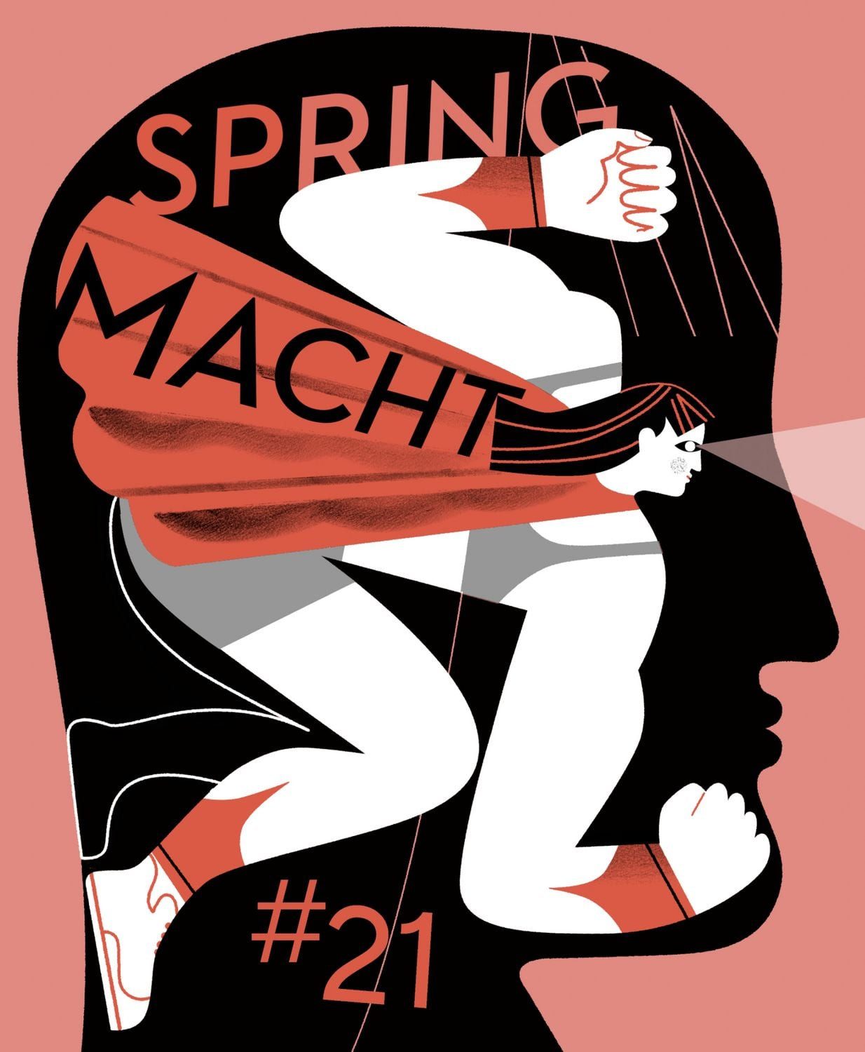 SPRING#21 - Macht / Elizabeth Haidle, Büke Schwarz, Colo Kraft, Larissa Bertonasco, Mia Oberländer