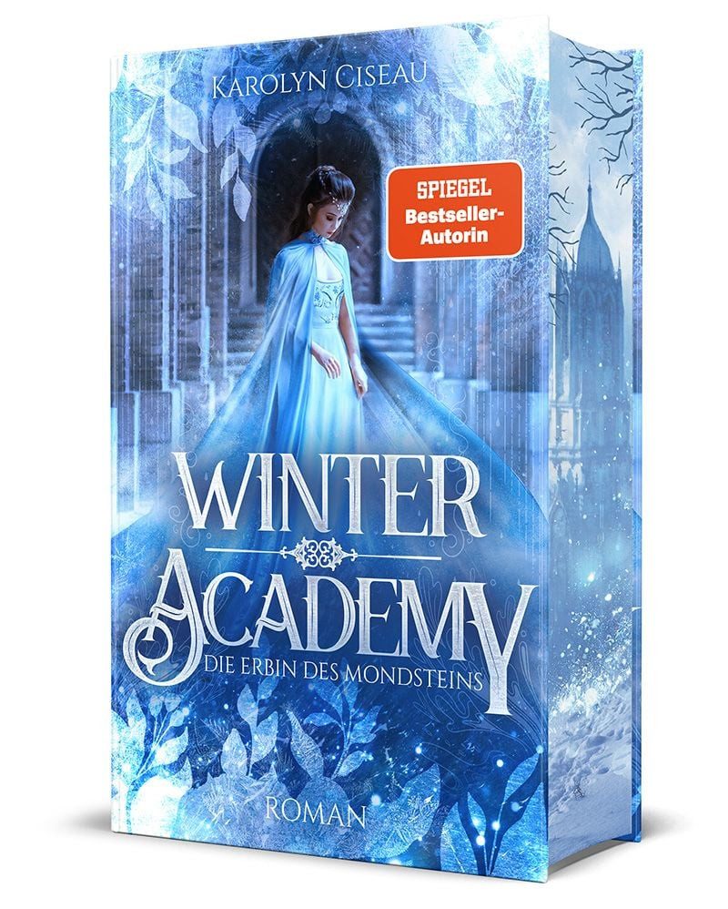 Belletristik Winter Academy. Die Erbin des Mondsteins Limitierte Farbschnitt-Ausgab Karolyn Ciseau