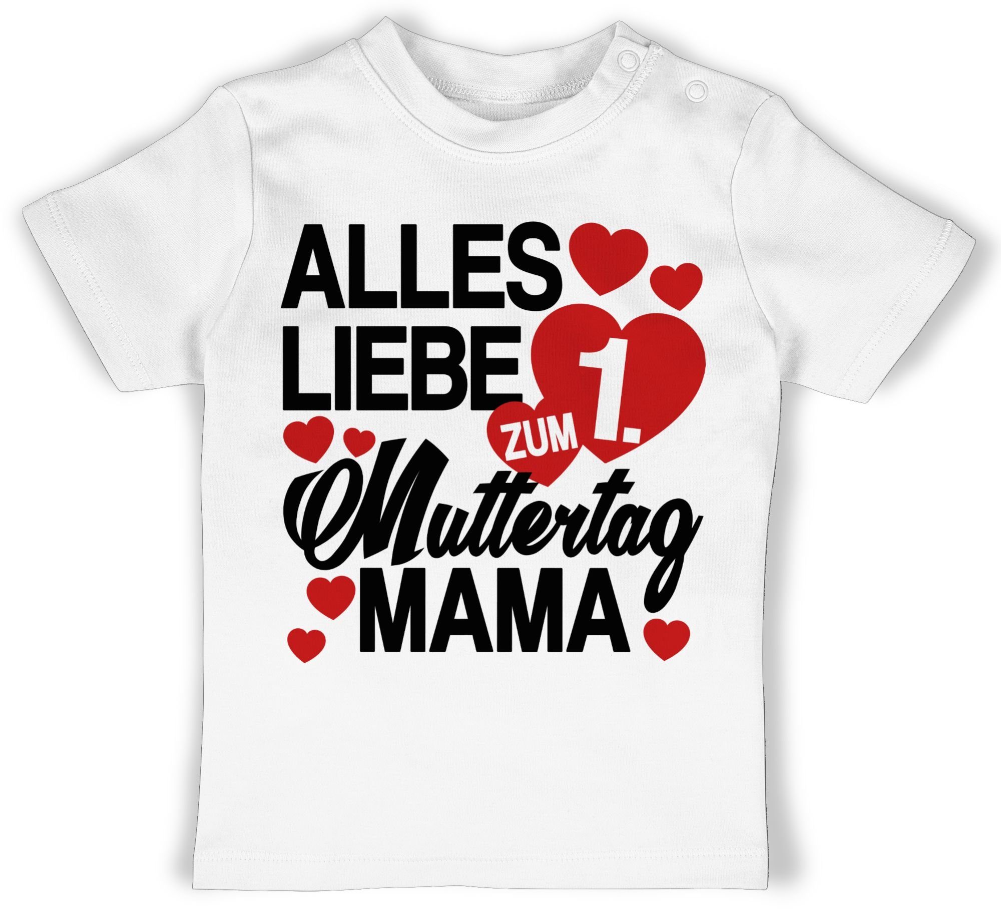 Shirtracer T-Shirt Alles liebe zum 1. Muttertag Mama Muttertagsgeschenk 1 Weiß
