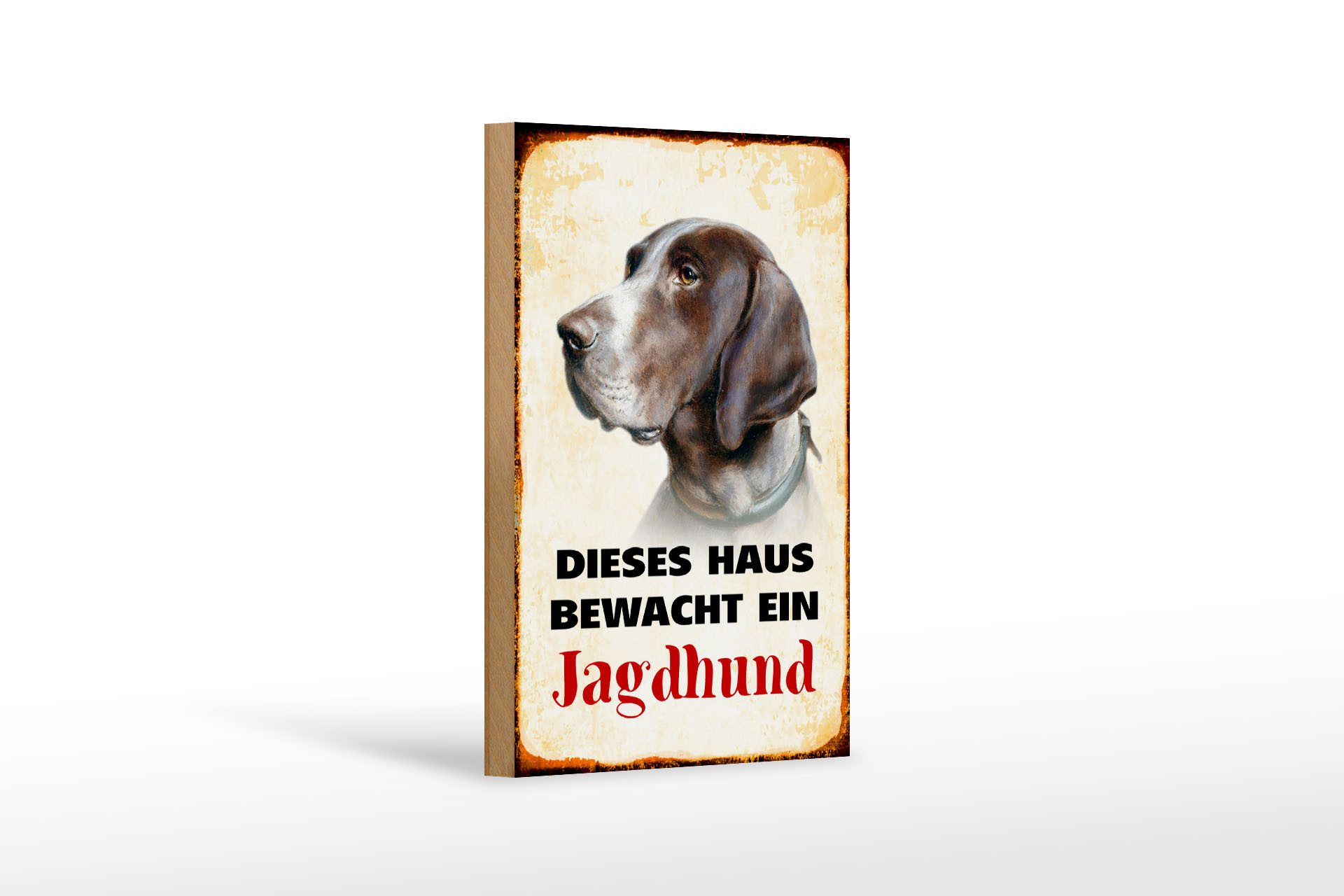 Femer GmbH Holzbild Hund 12x18 cm dieses Haus bewacht ein Jagdhund, (1 St), Glatte Holzfaserplatte (MDF), vorn beschichtet