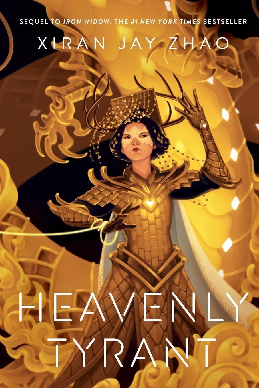 Heavenly Tyrant (Iron Widow, Book 2) / Xiran Jay Zhao, Iron Widow 2
