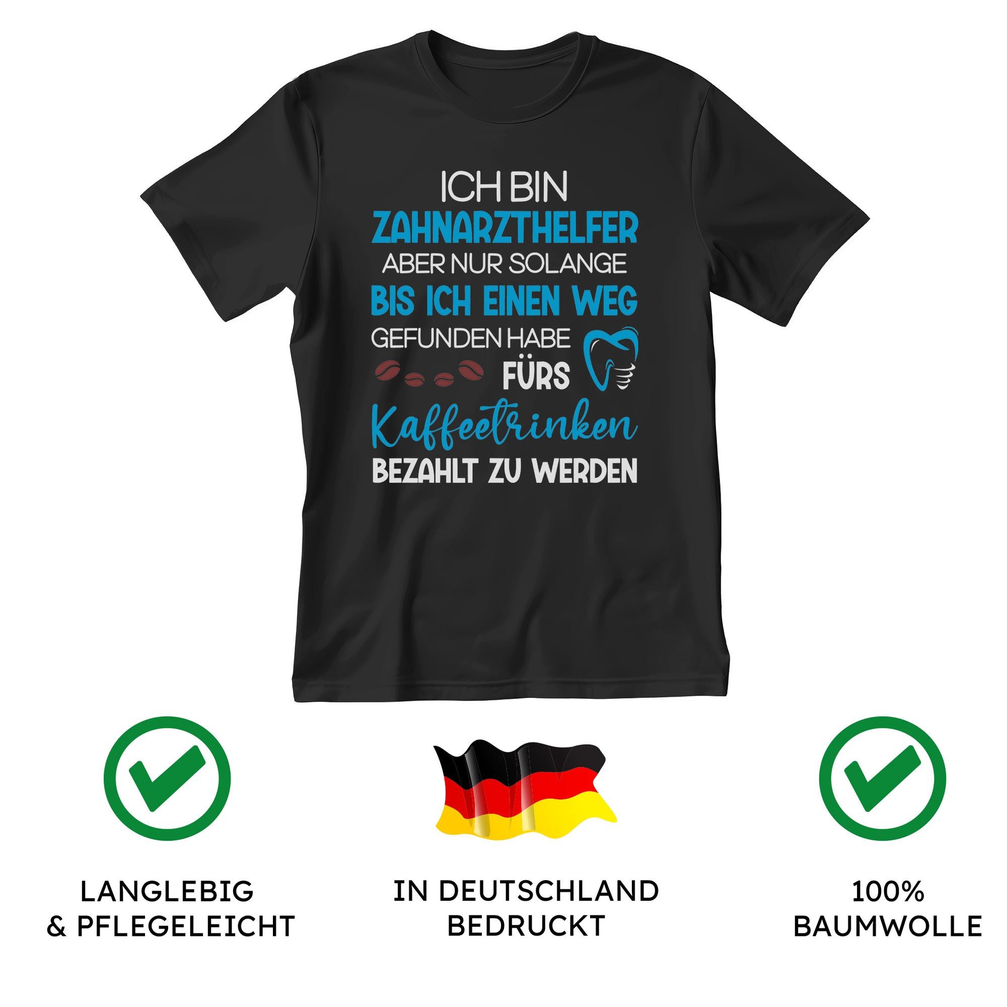 22Feels T-Shirt Zahnarzthelfer Geschenk Männer Spruch Beruf Abschluss IN DEUTSCHLAND BEDRUCKT
