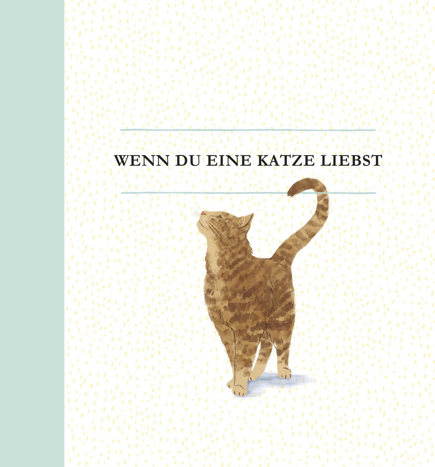 Wenn du eine Katze liebst / M.H. Clark