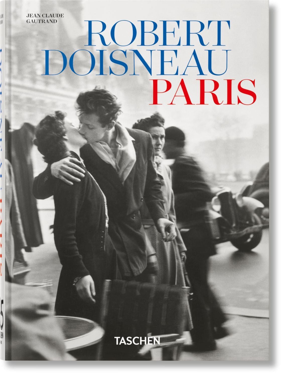 Sachbuch Robert Doisneau Paris. 45th Ed. Jean Claude Gautrand