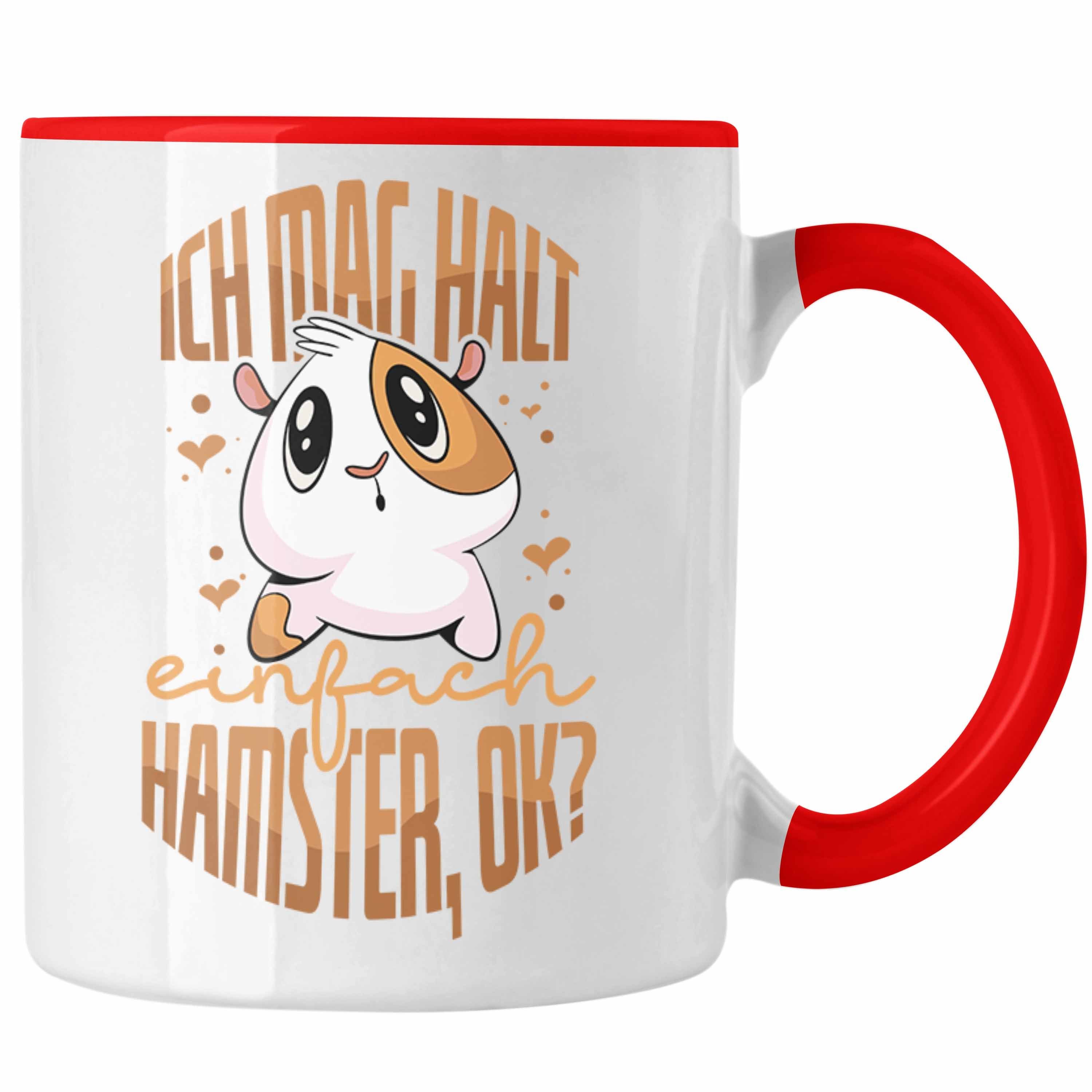Trendation Geschenkidee Tasse Lustige als Tasse Hamste für Rot Hamster Trendation Besitzer