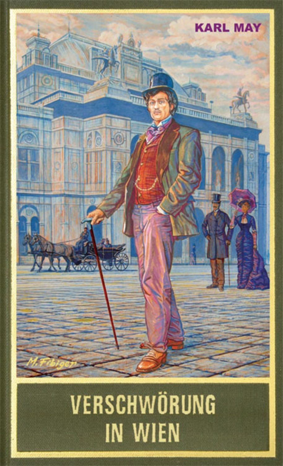 Verschwörung in Wien / Karl May