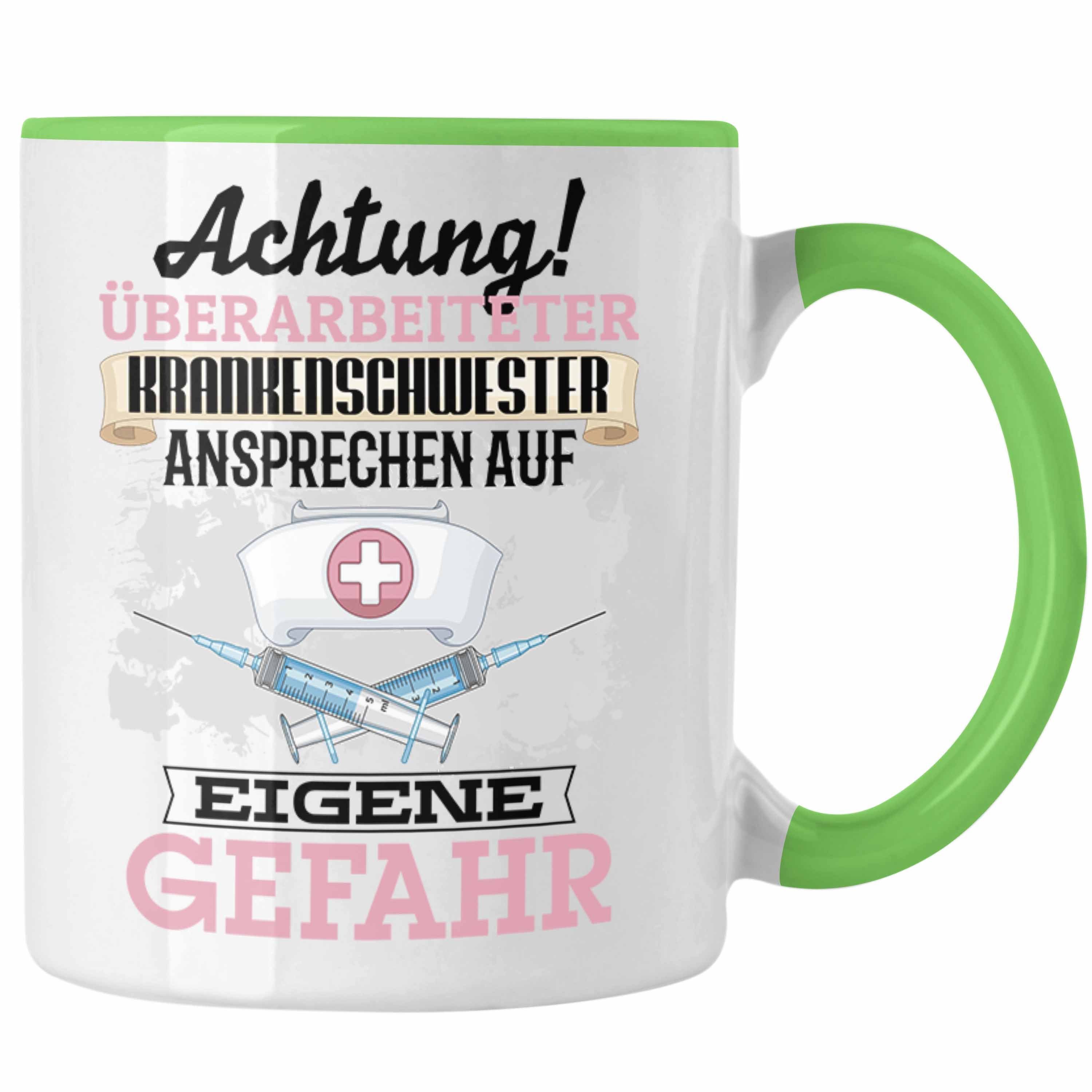 Trendation Tasse Krankenschwester Tasse Geschenk Lustiger Spruch Geschenkidee Kaffeebec Grün
