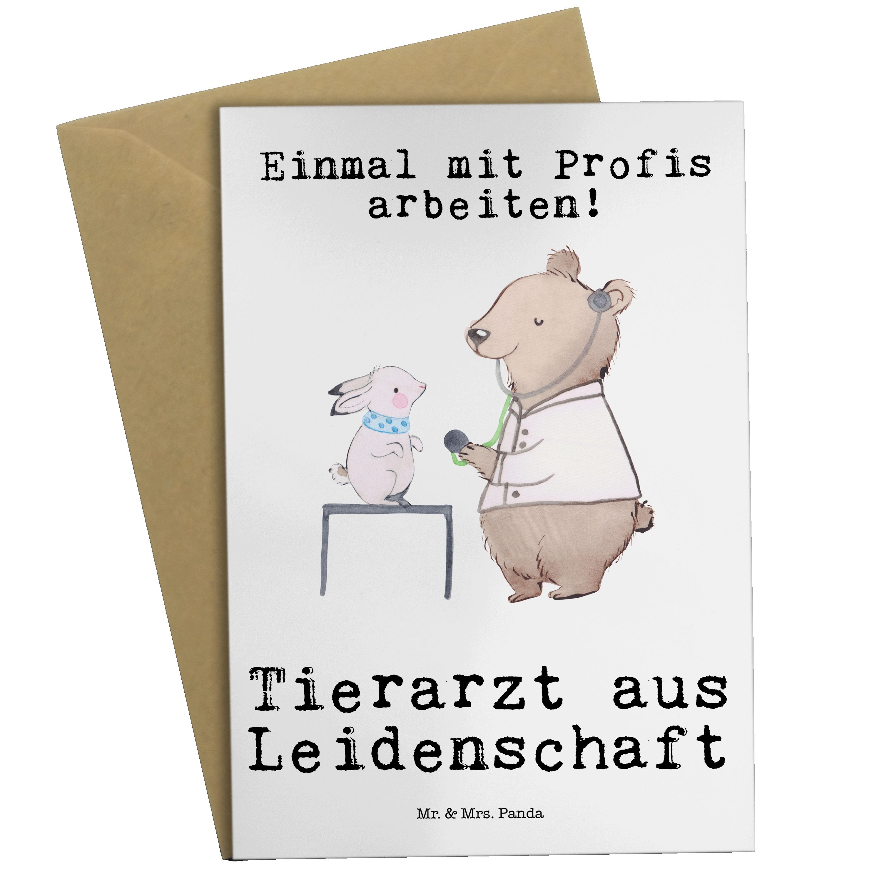 Mr. & Mrs. Panda Grußkarte Tierarzt aus Leidenschaft - Weiß - Geschenk, Hochzeitskarte, Firma, M | Grußkarten