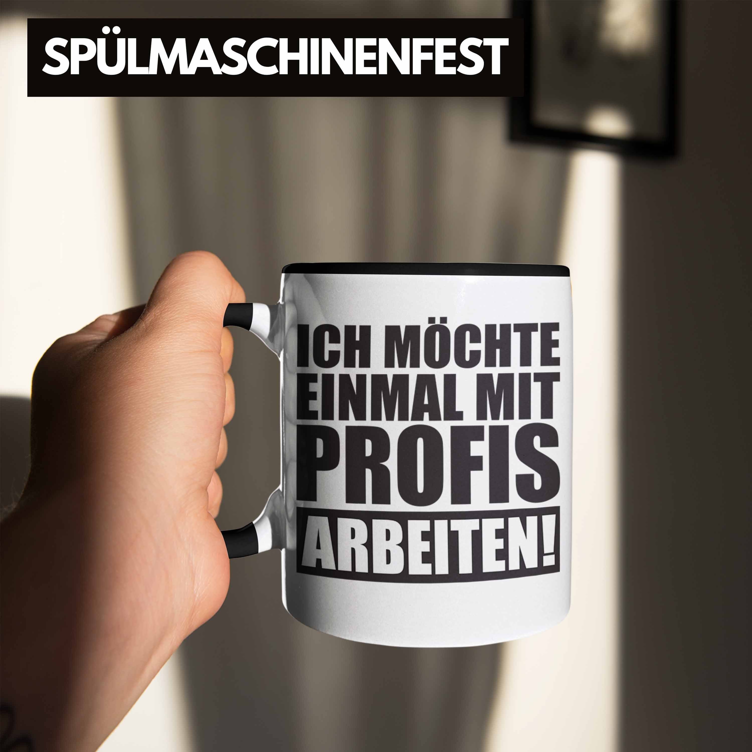 Bürotasse - Ich Büro Möchte Schwarz Arbeit Trendation Tasse mit Trendation Spruch Kollegin Einmal Kollege Profis Mit Tasse Arbeiten Lustige für