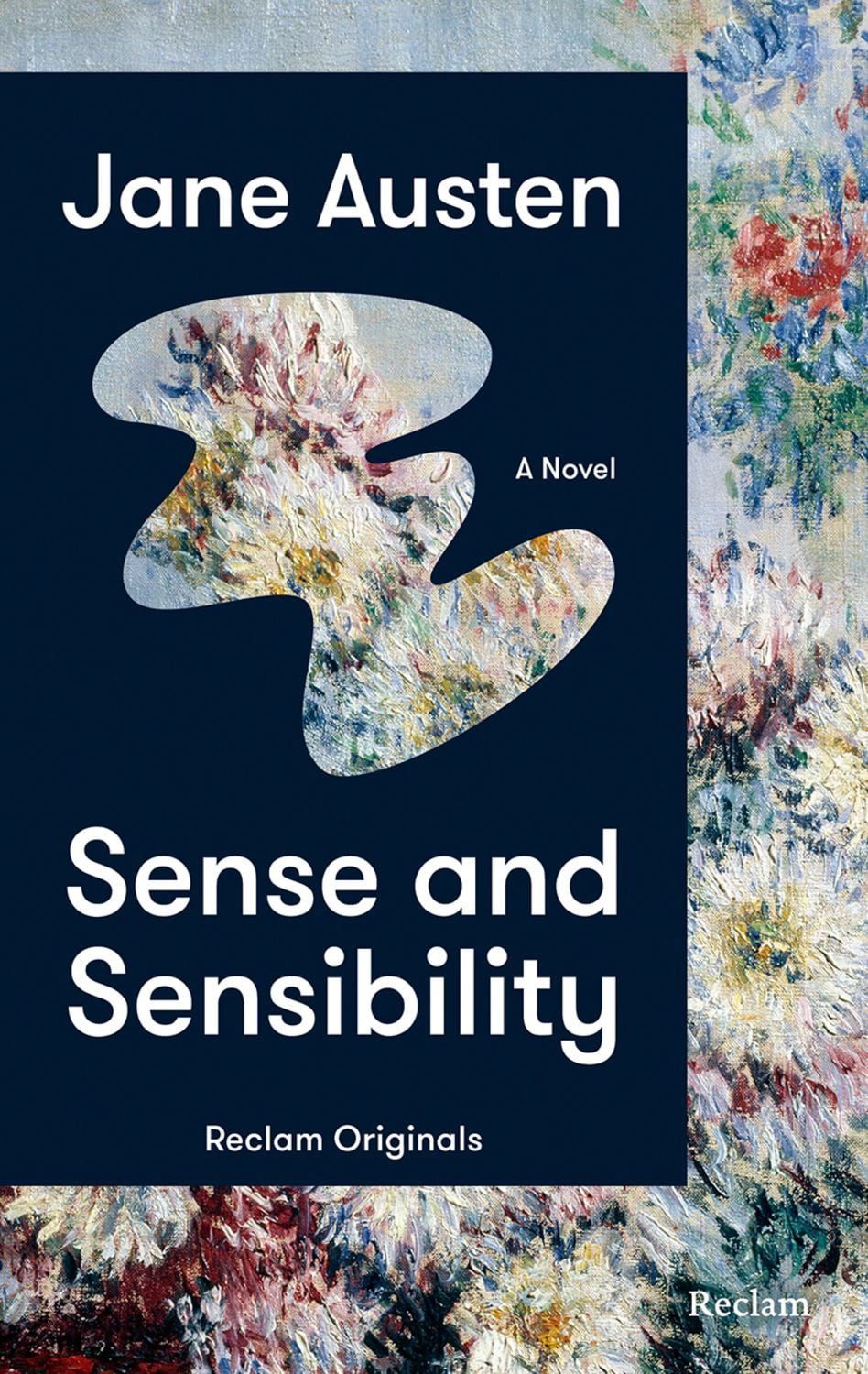 Sense and Sensibility. A Novel / Jane Austen