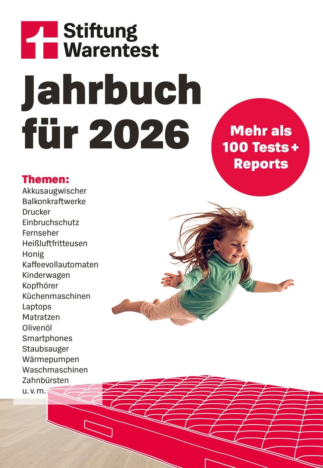 Stiftung Warentest Jahrbuch 2026 Mehr als 100 Tests + Reports / diverse, Mehr als 100 Tests + Reports