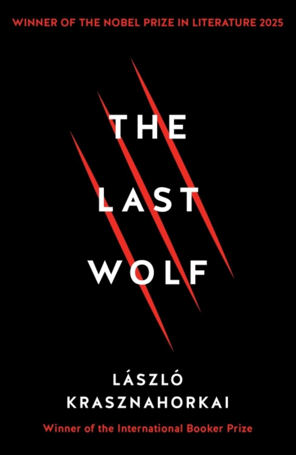 The Last Wolf & Herman / Laszlo Krasznahorkai