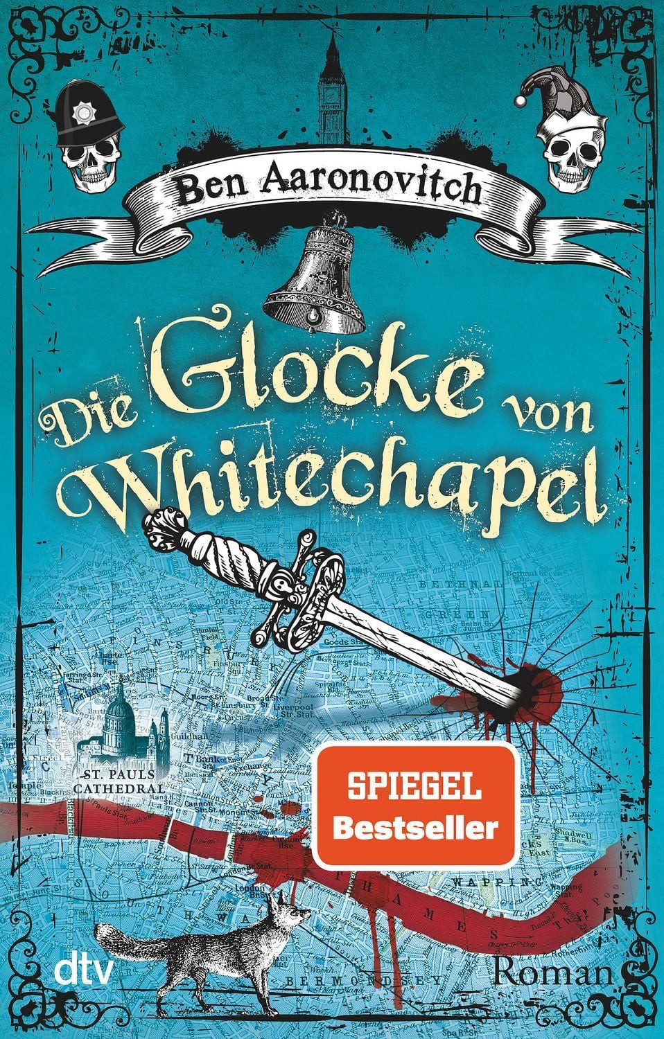 Die Glocke von Whitechapel / Ben Aaronovitch, Roman