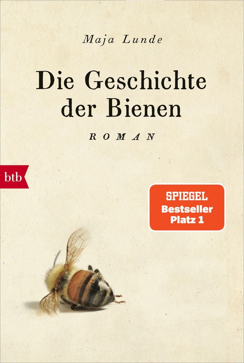 Belletristik Die Geschichte der Bienen Roman Maja Lunde