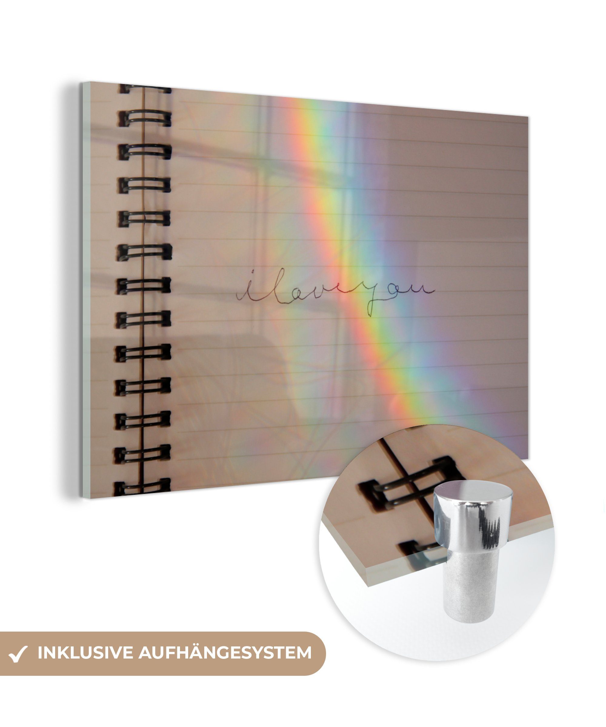 Notizbuch mit liebe MuchoWow Schlafzimmer St), & Acrylglasbild Ich einem einem Wohnzimmer Acrylglasbilder dich (1 Regenbogen, in