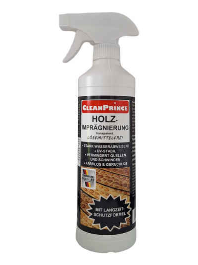 CleanPrince Holz-Imprägnierung farbloses Imprägniermittel Imprägnierspray, Made in Germany