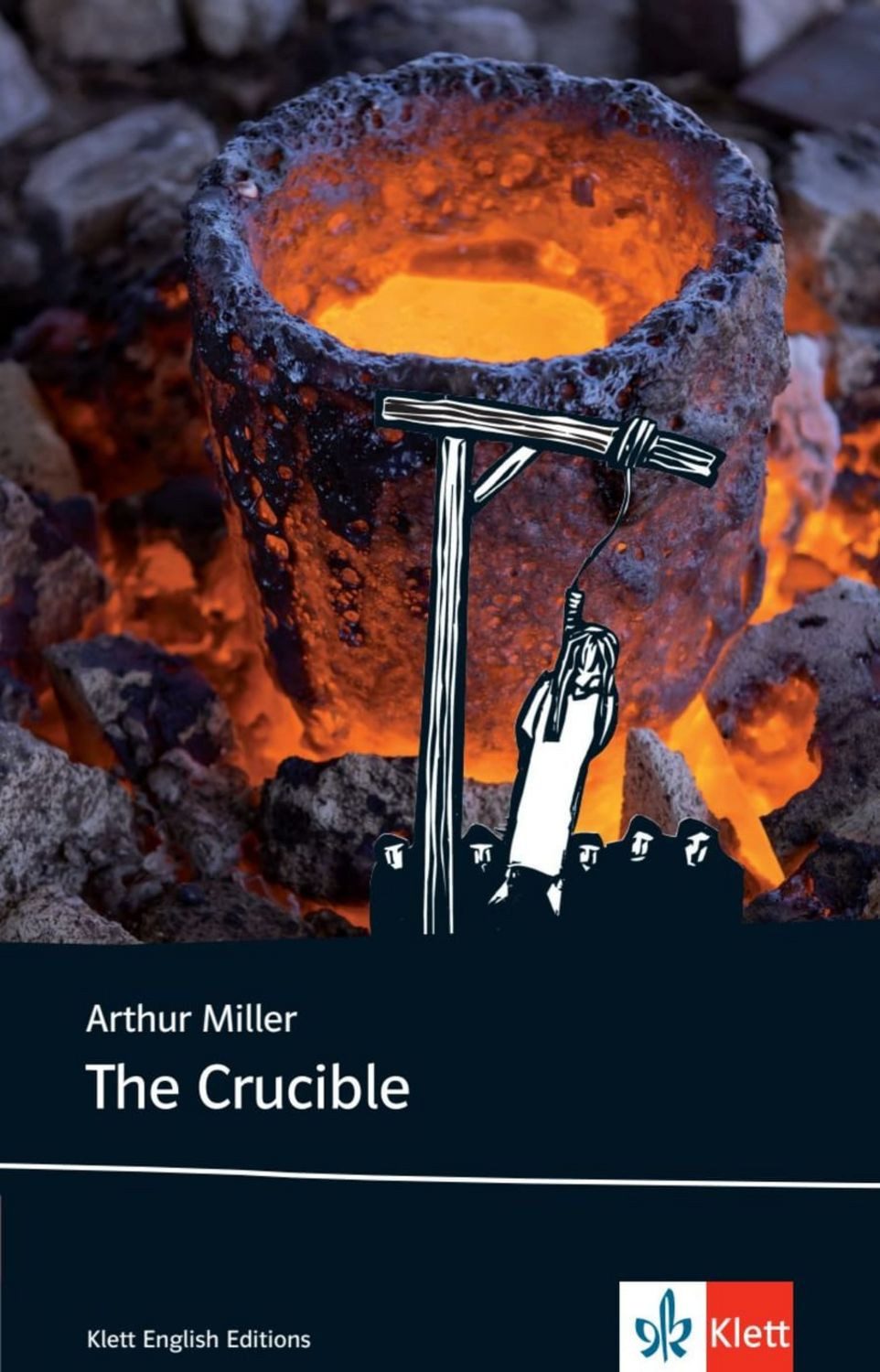 The Crucible / Arthur Miller