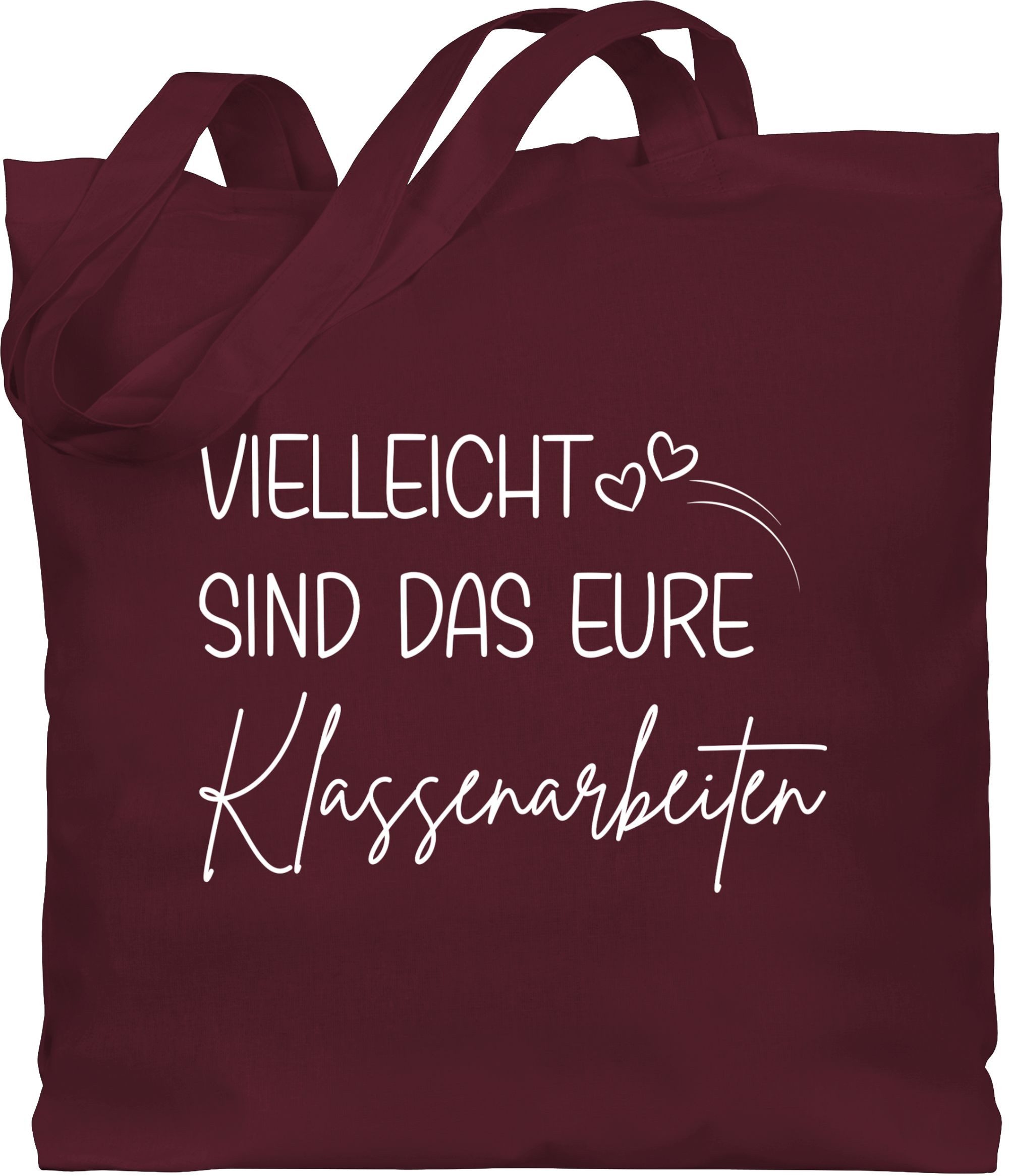 Umhängetasche Vielleicht sind das eure Klassenarbeiten, Lehrerin Geschenk, Geschen