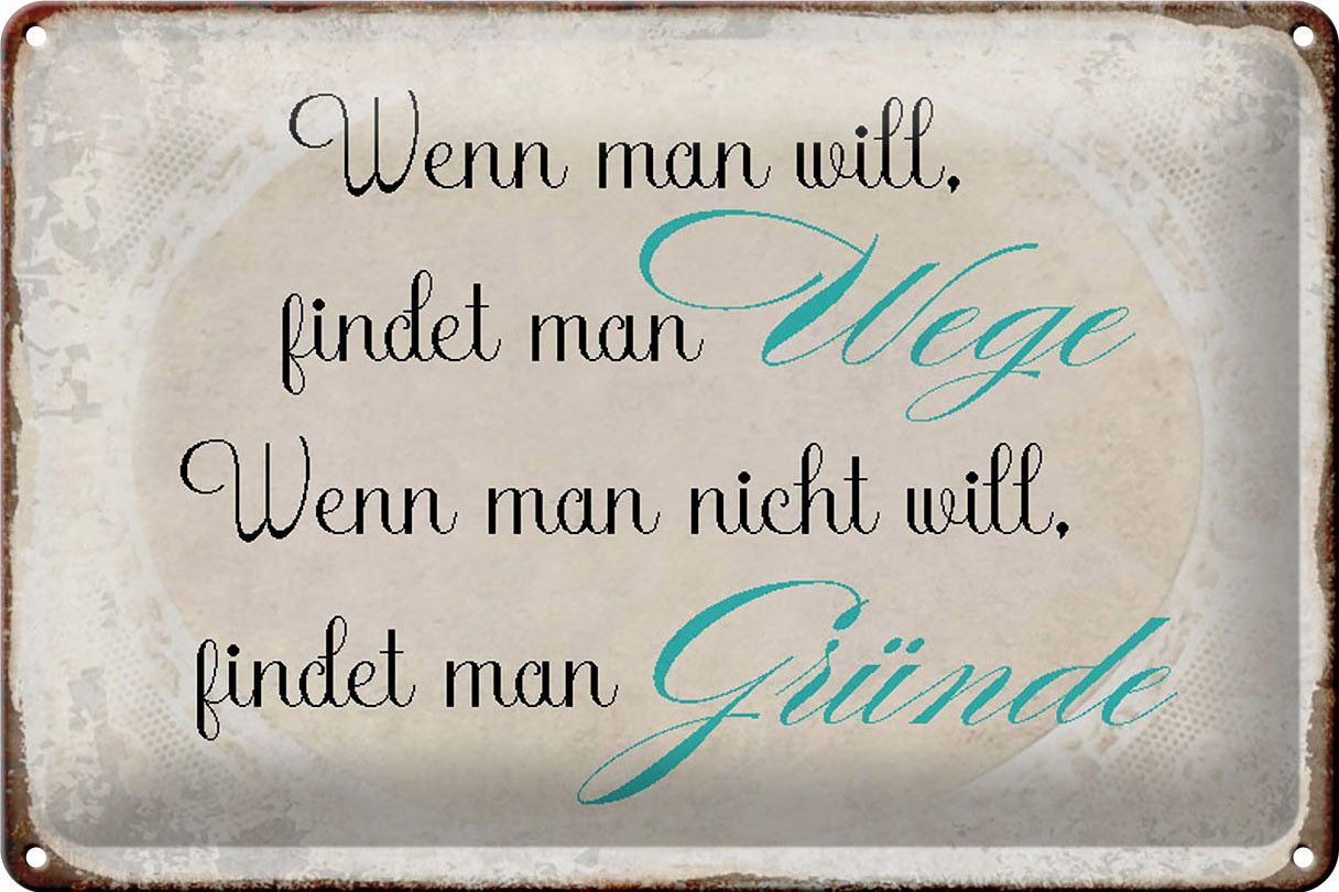 Hebold Metallschild Schild Blech 30x20cm - Made in Germany - Spruch wenn man will findet m
