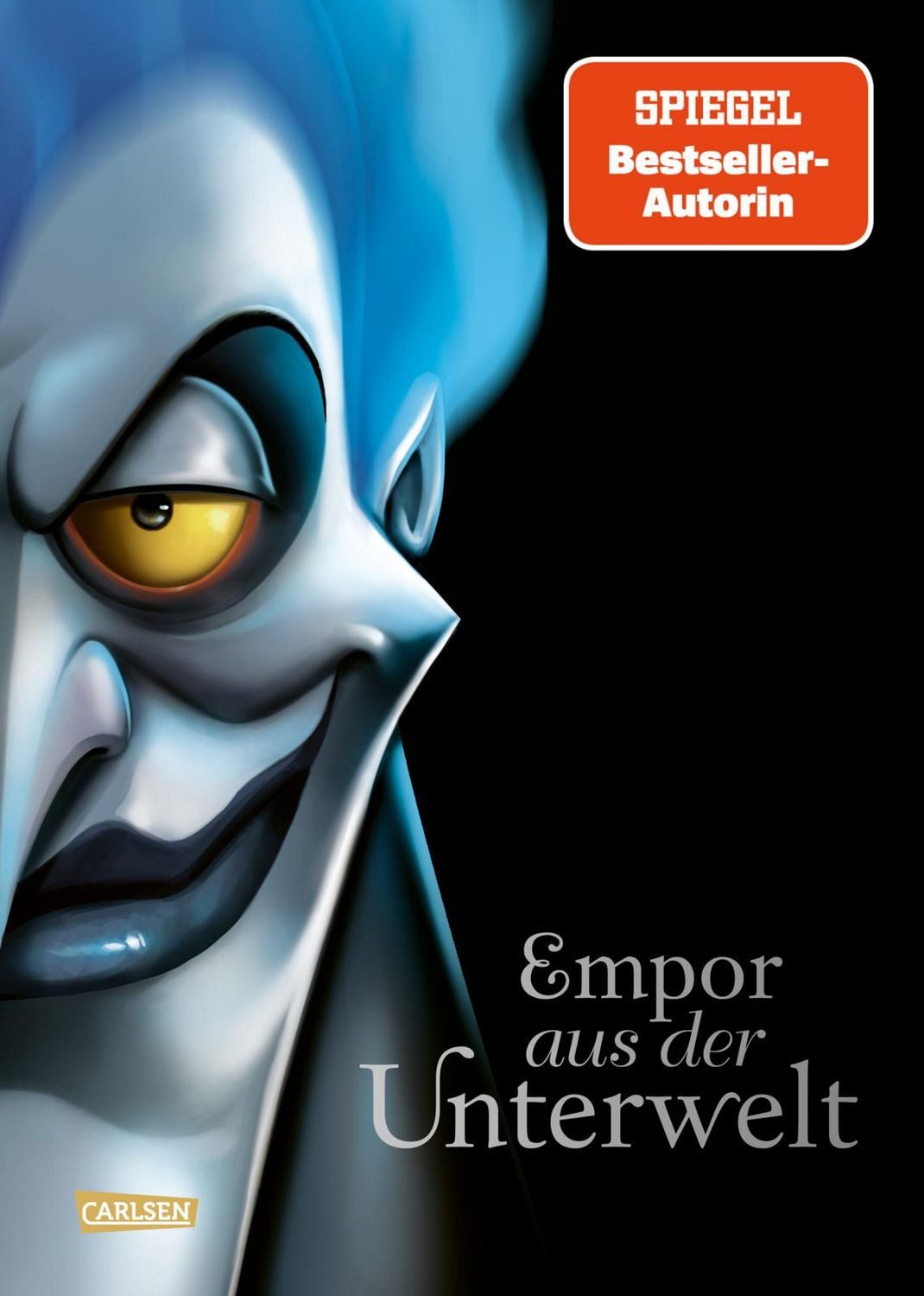 Disney Villains 10: Empor aus der Unterwelt / Walt Disney, Serena Valentino