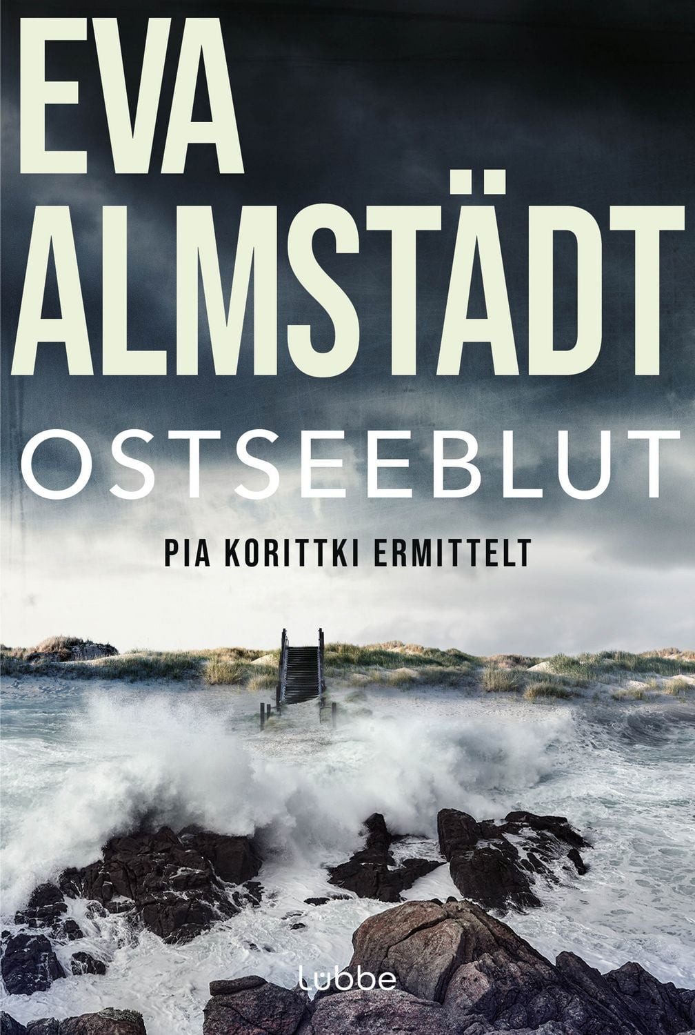 Ostseeblut / Pia Korittki Band 6 / Eva Almstädt