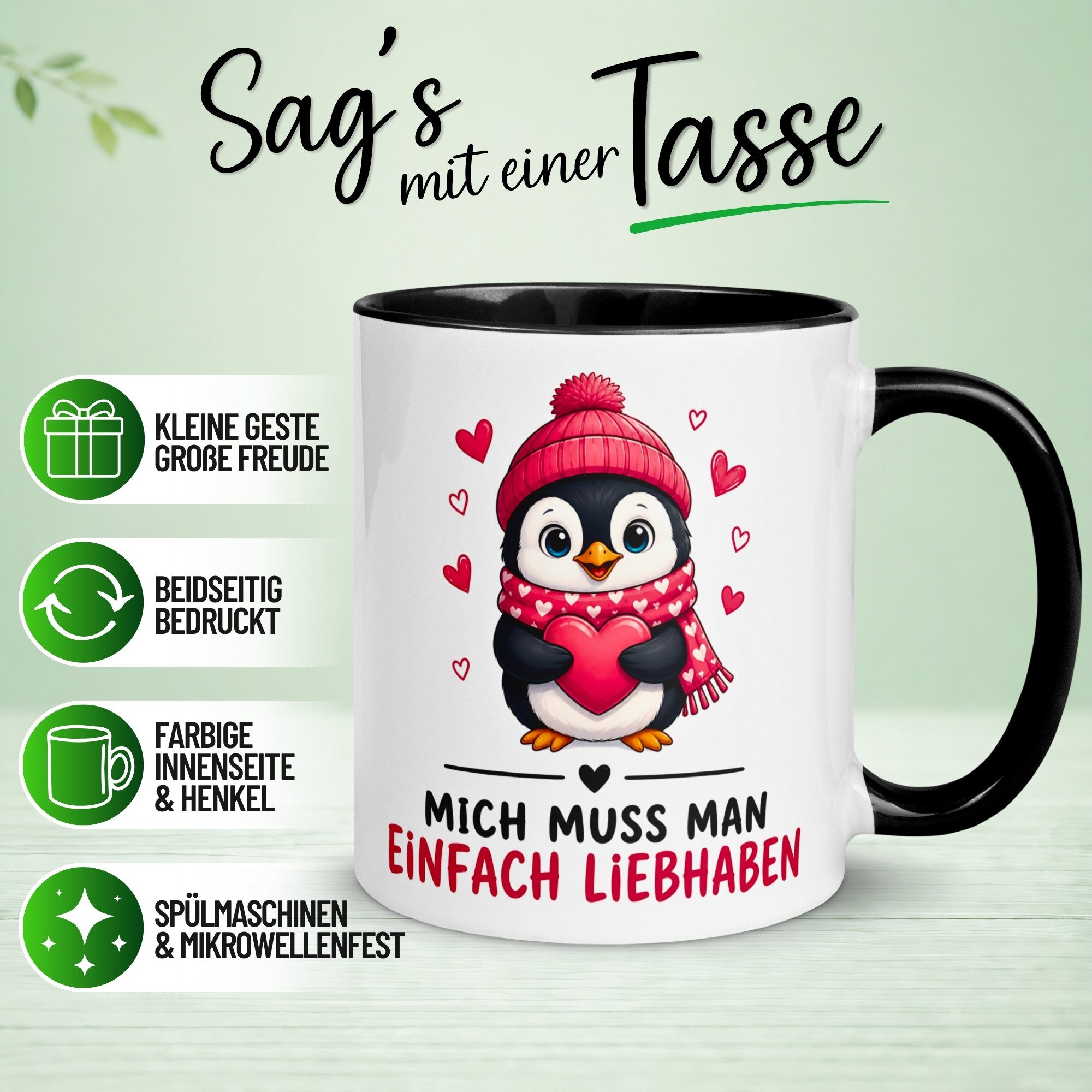 Momentals Tasse Pinguin – „Mich muss man einfach liebhaben“ – lustiger Geschenk Becher, Gratis Versand · Links-&Rechtshänder · Spülmaschinenfest