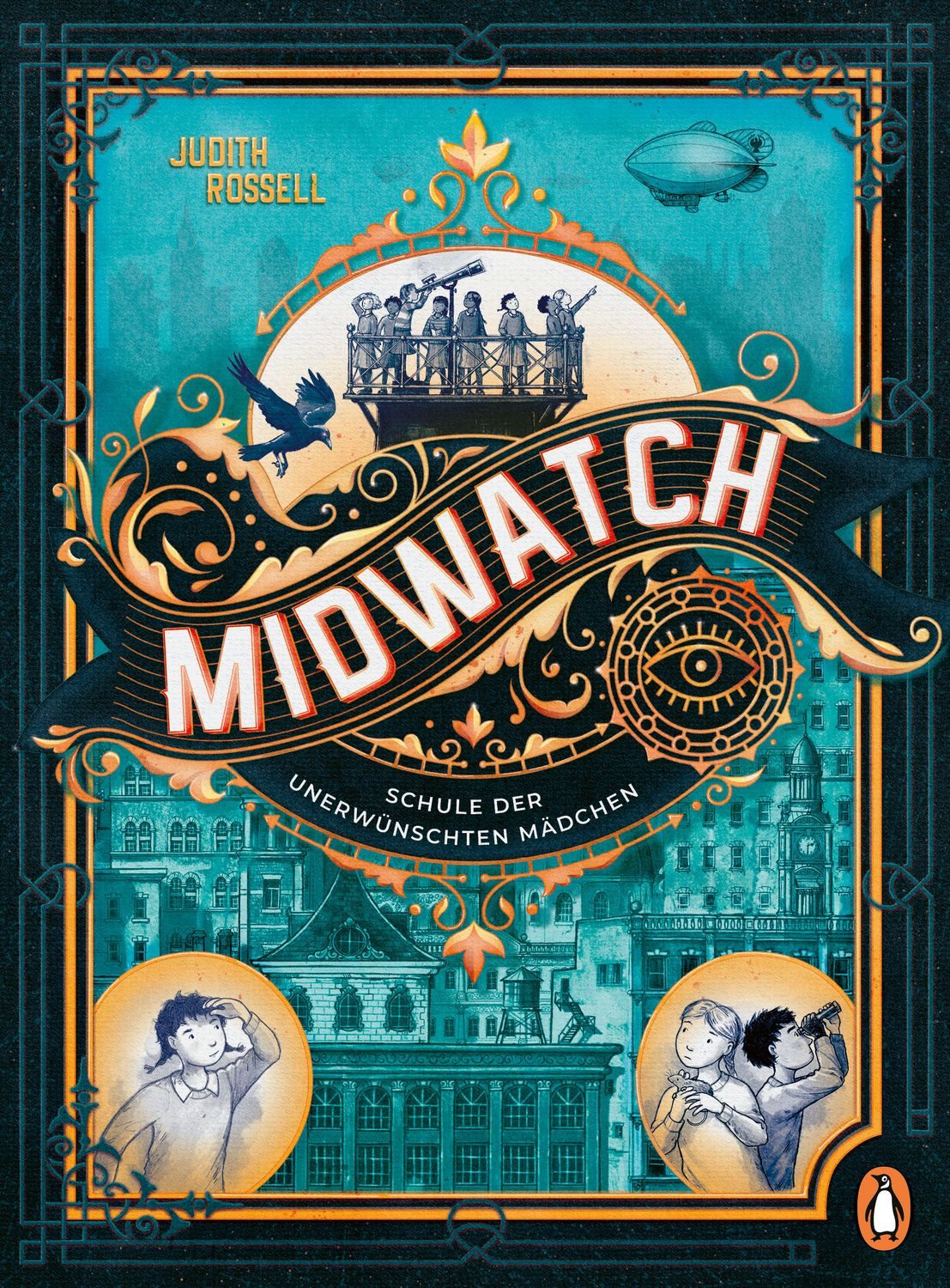 Kinderbuch Midwatch – Schule der unerwünschten Mädchen Spannender und lustiger Ki Judith Rossell