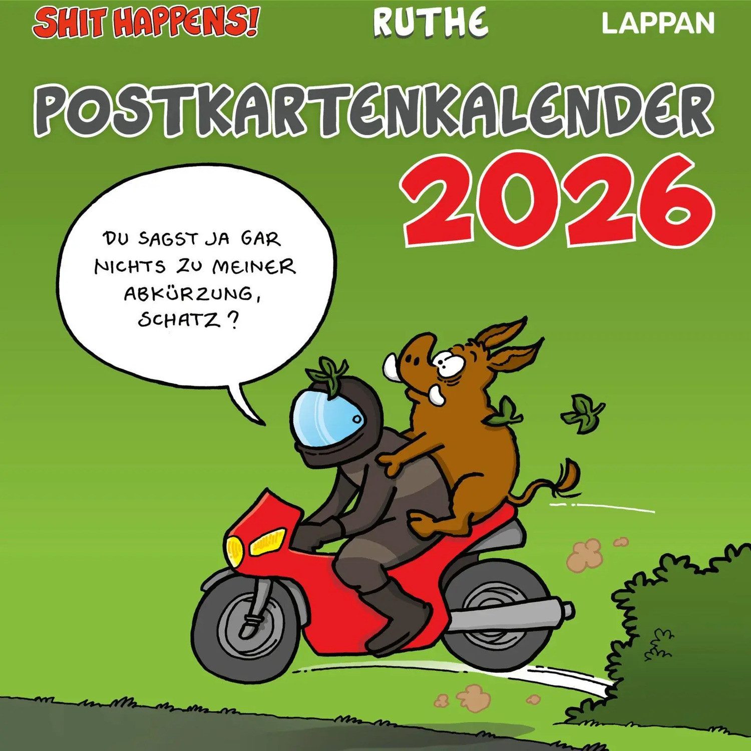 Lappan Verlag Календарь дня рождения Shit happens! Postkartenkalender 2026
