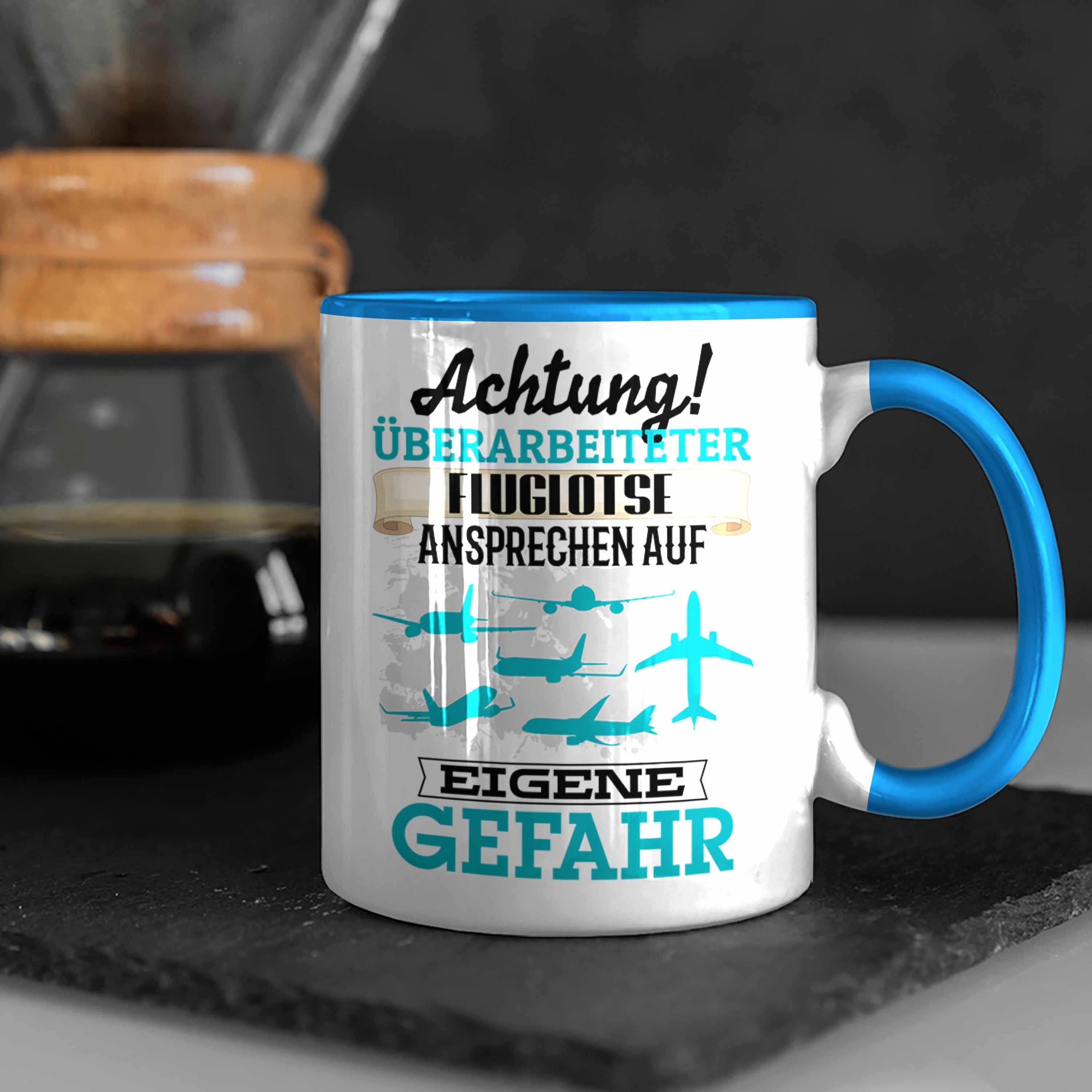 Tasse Spruch für Blau Lustiger Tasse Geschenkidee Trendation Kaffeebecher Geschenk Fluglotse